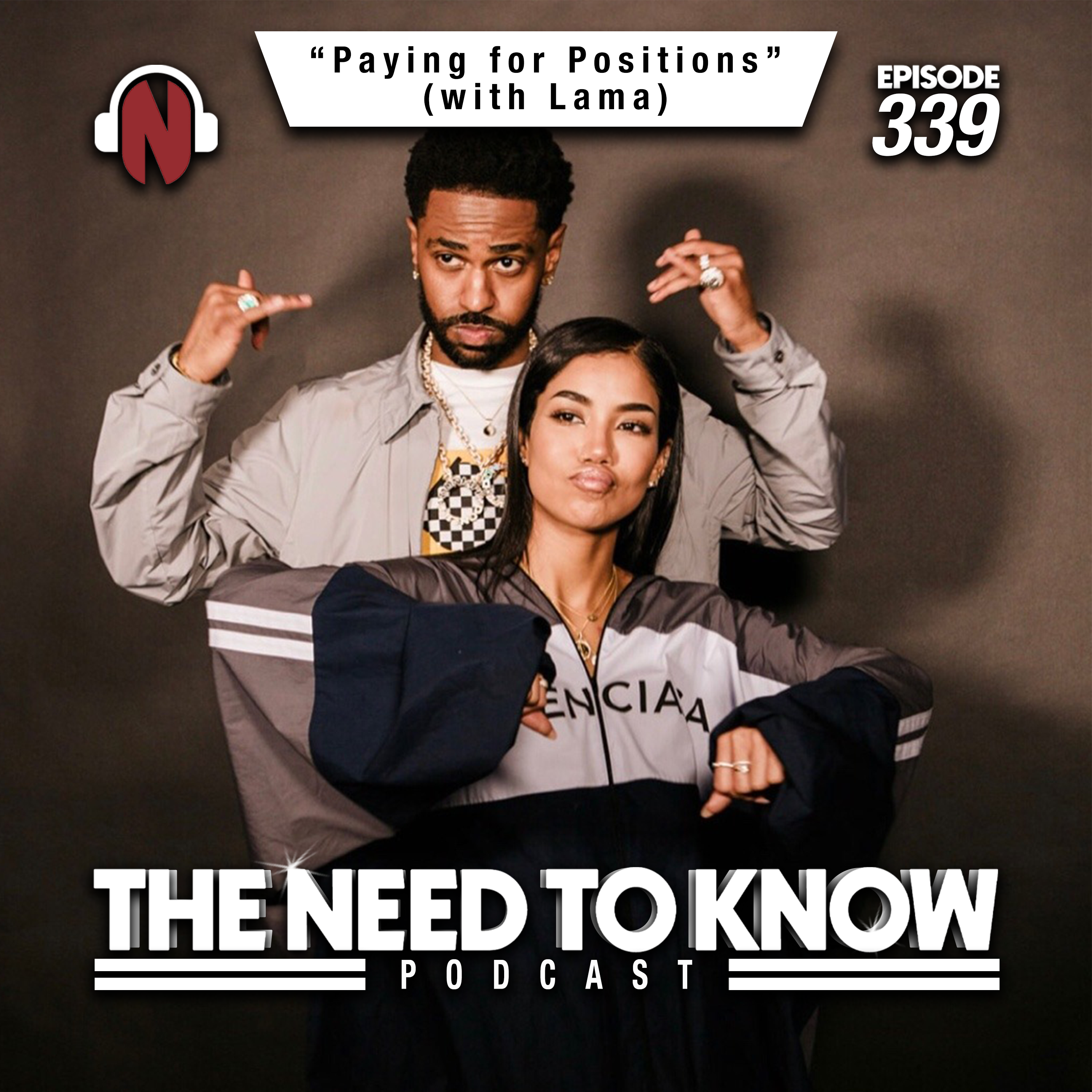 Episode 339 | "Paying for Positions" (with Lama)