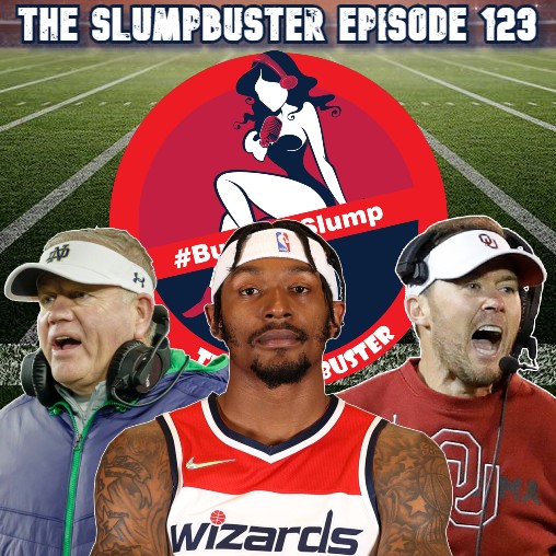 The Slumpbuster Ep 123: College Football Playoff Scenarios, Lincoln Riley, Brian Kelly & NFL Week 13