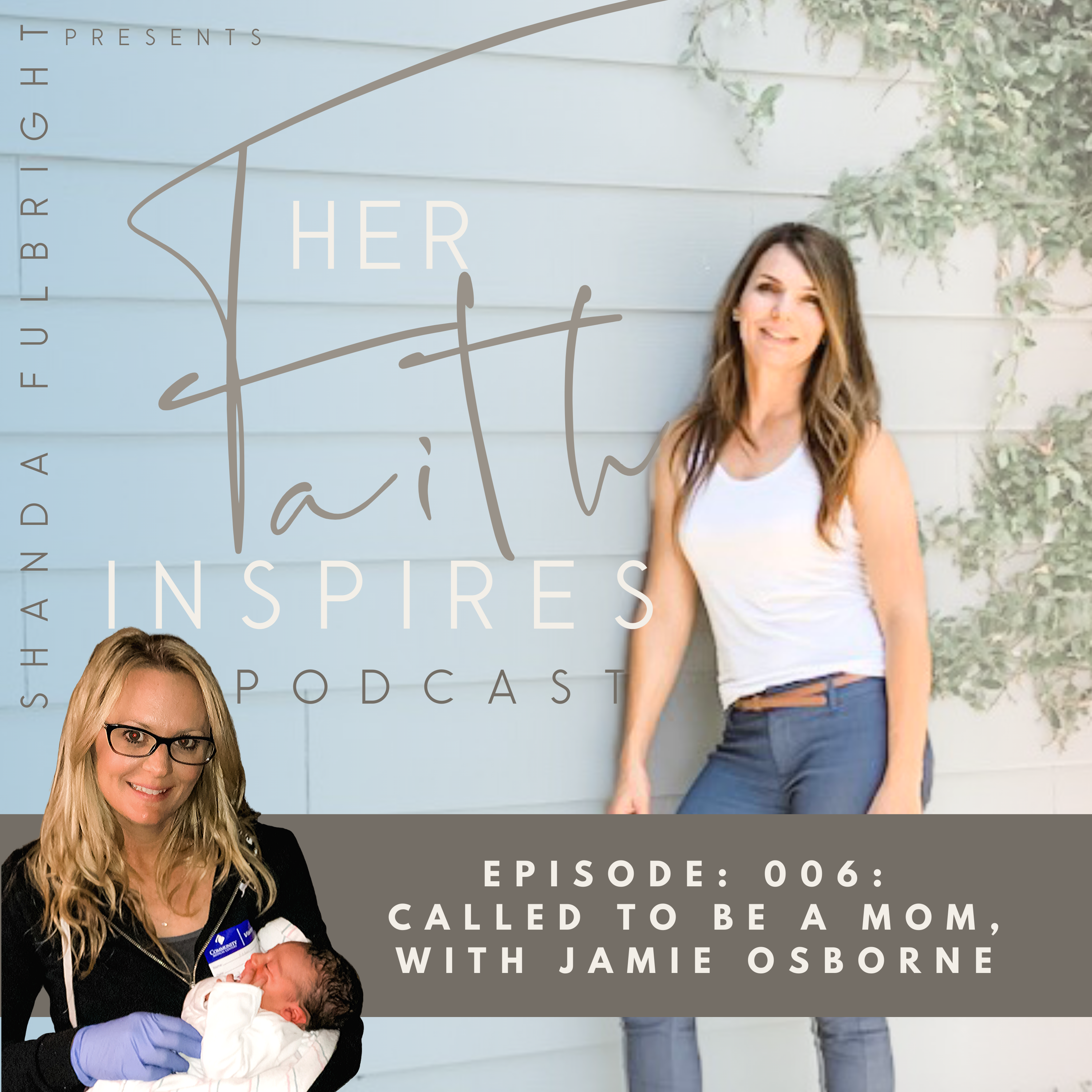 Called to be a mom, with Jamie Osborne