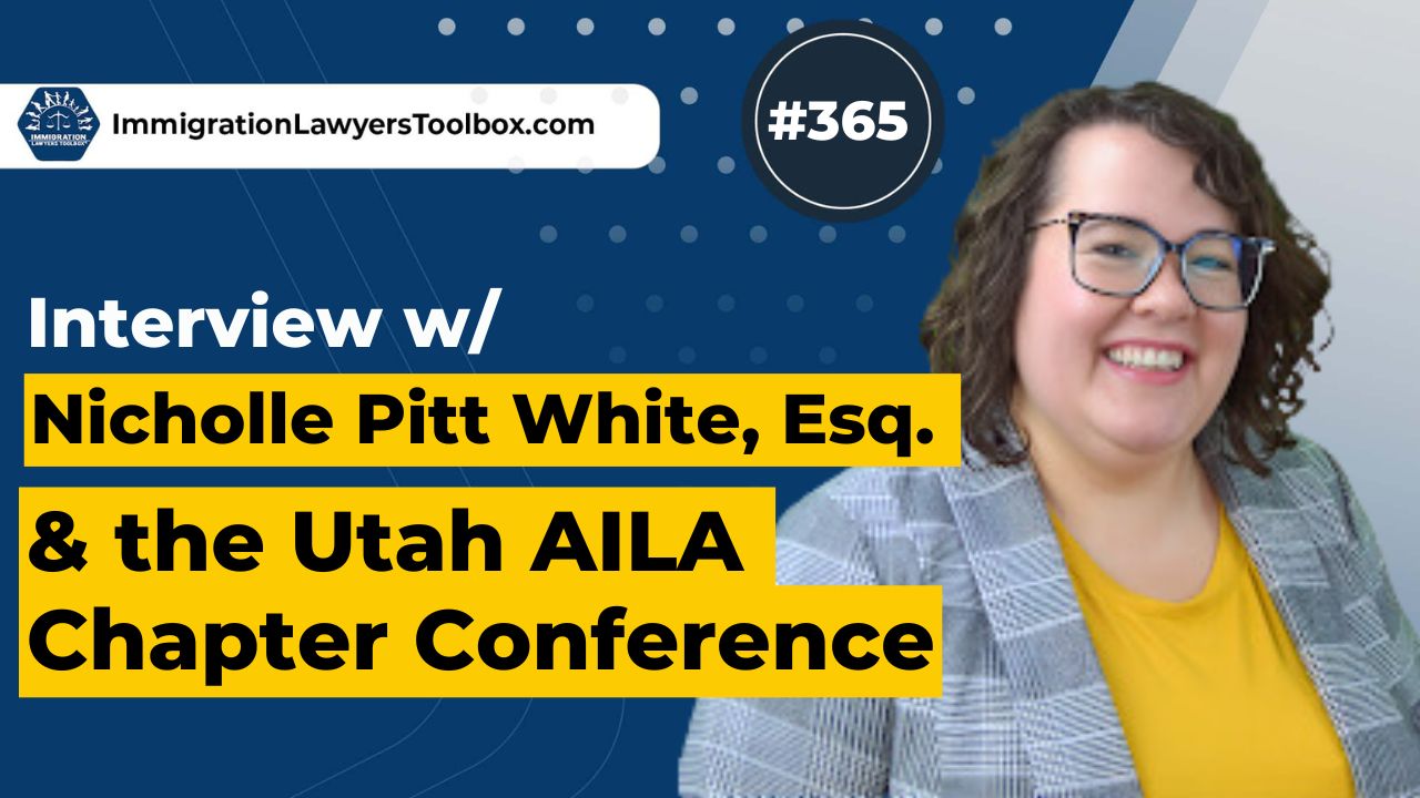 The Immigration Lawyers Podcast | Discussing Visas, Green Cards & Citizenship: Practice & Policy