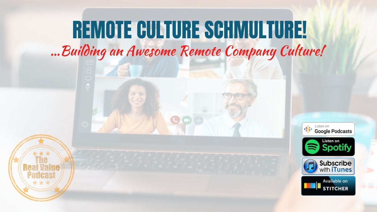 Remote Culture Schmulture!