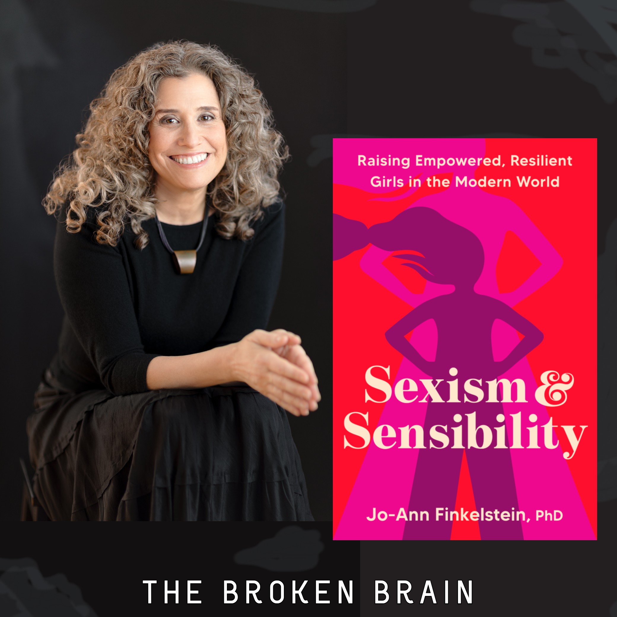 Sexism & Sensibility with Dr Jo-Ann Finkelstein