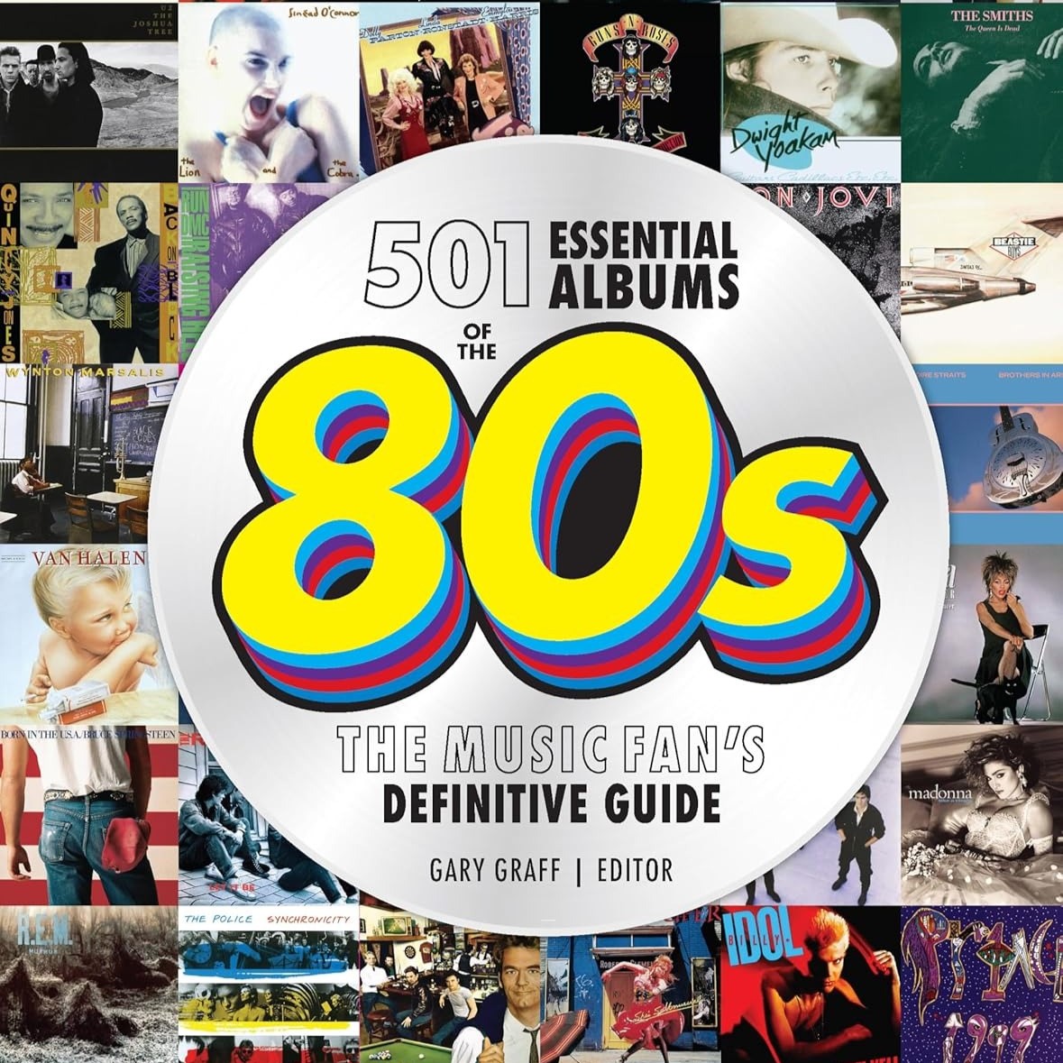 cover of episode 746: 501 Essential Albums of the '80s author Gary Graff