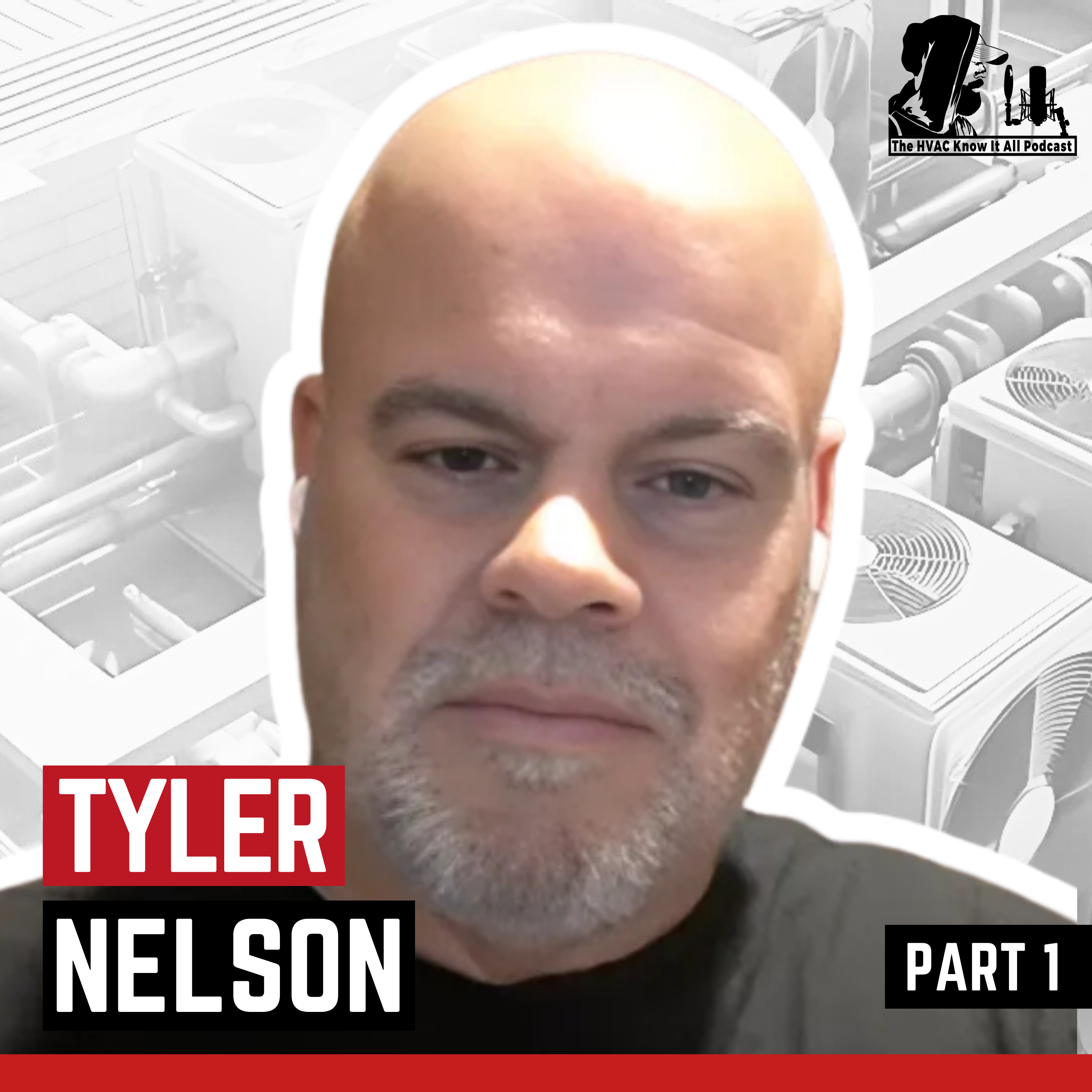 cover of episode How HVAC Technicians Use Digital Tools to Prove Repairs & Prevent Liability with Tyler Nelson Part 1