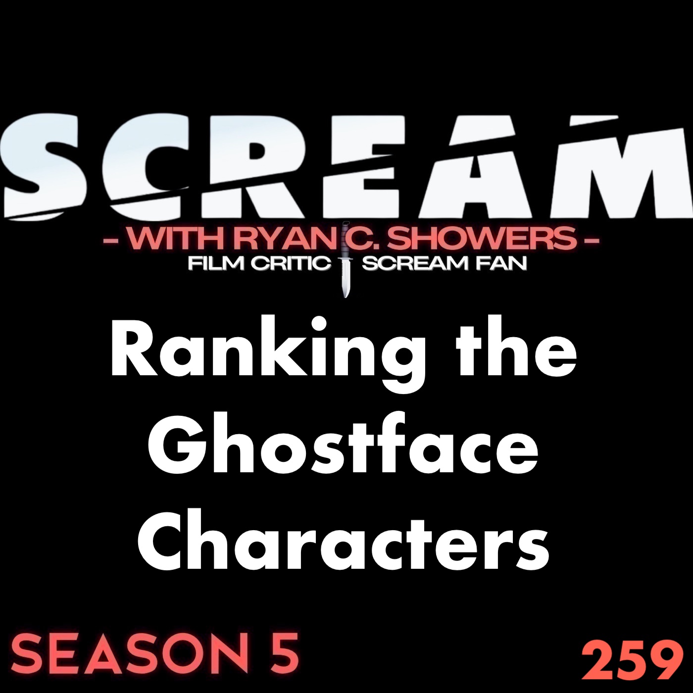 259 - Ranking the Ghostface Characters