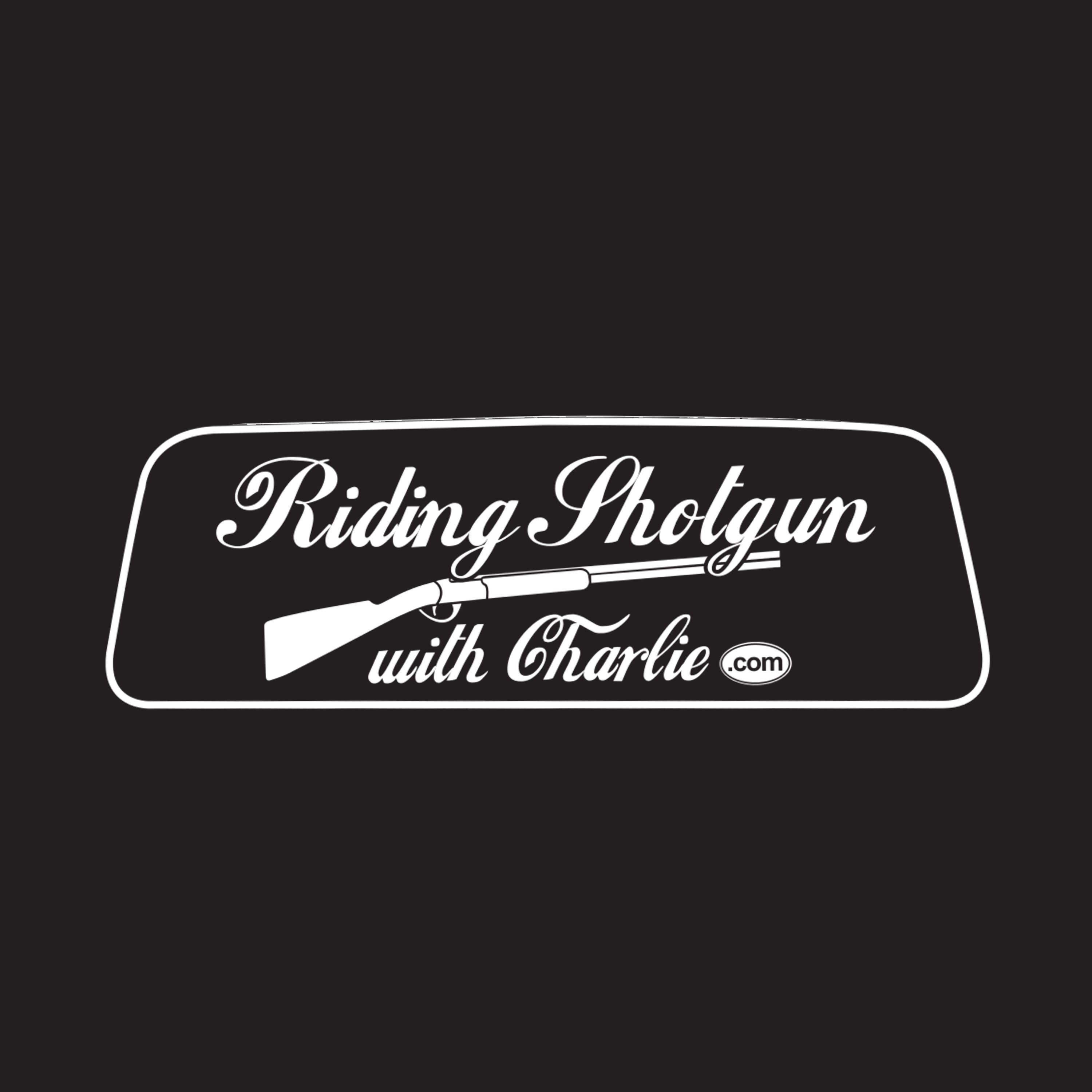 Riding Shotgun With Charlie