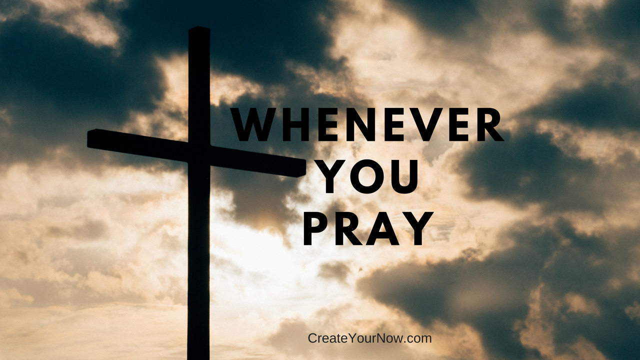 995 Whenever You Pray