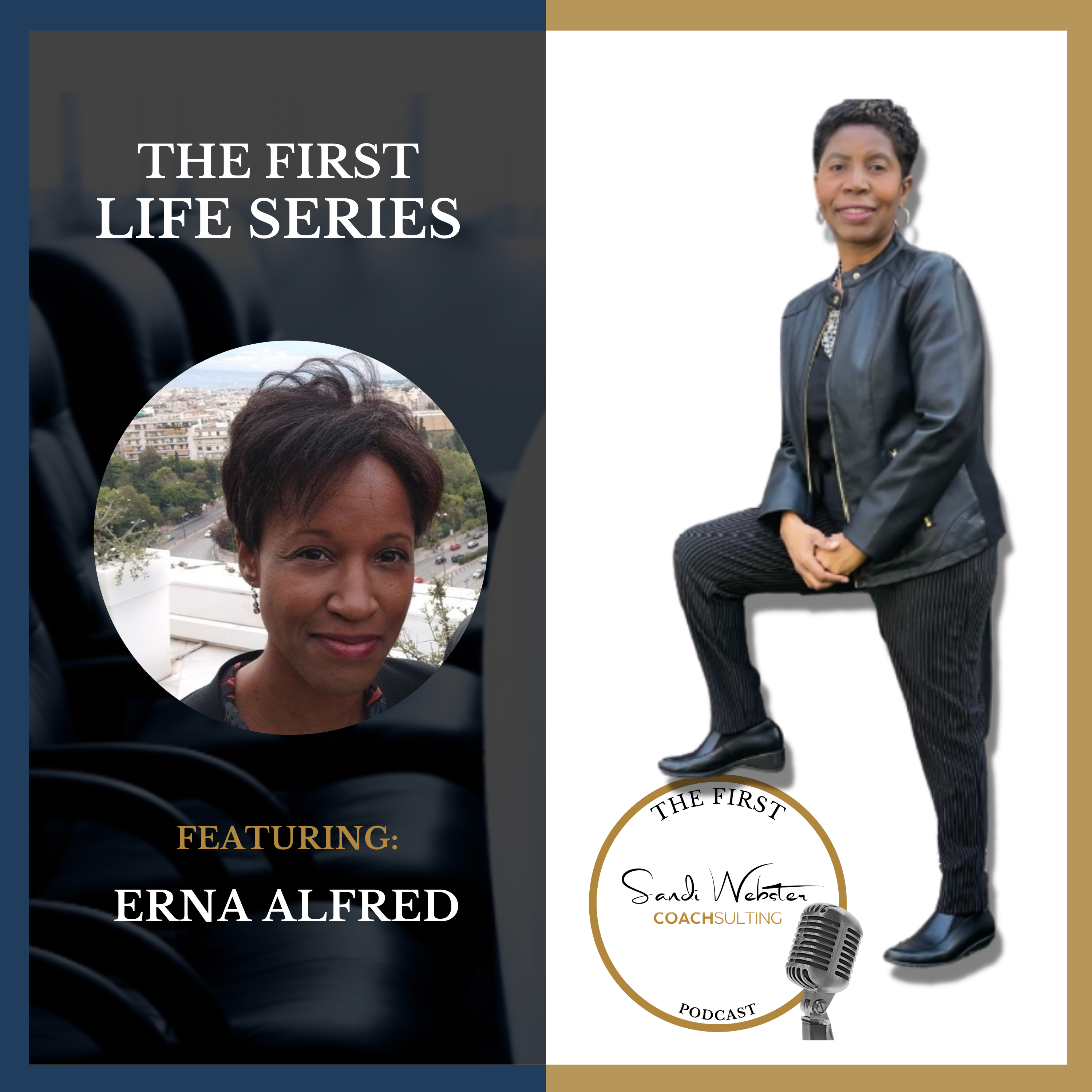The First With Dr. Sandi Webster