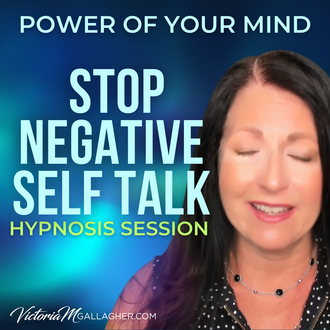 #474 Stop Negative Self Talk Hypnosis Session