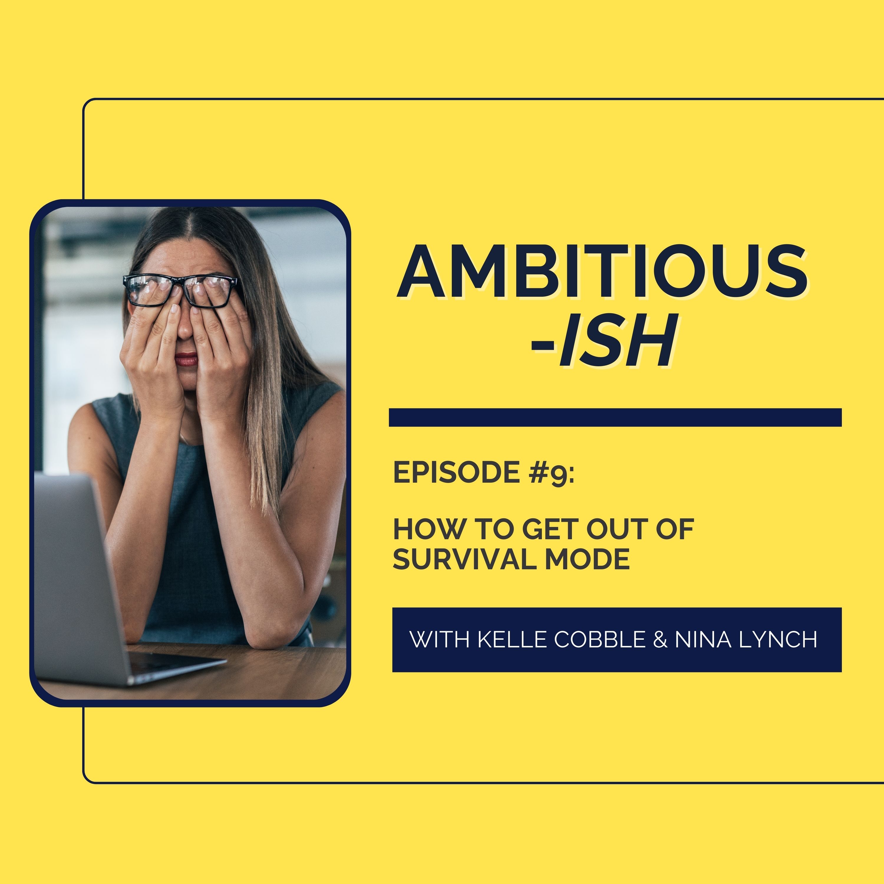 Ambitious-ish: Success Without Burnout for Smart, Driven Women