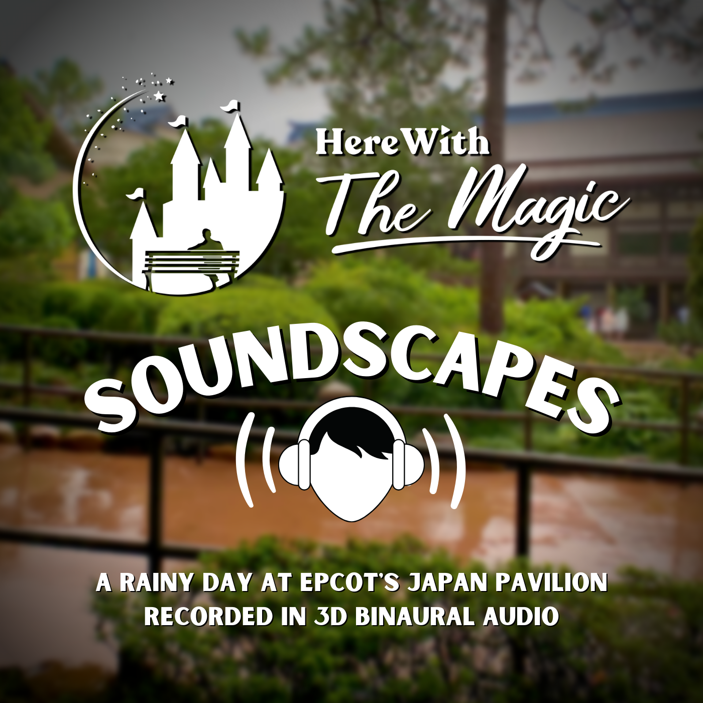 Soundscapes by Here With The Magic
