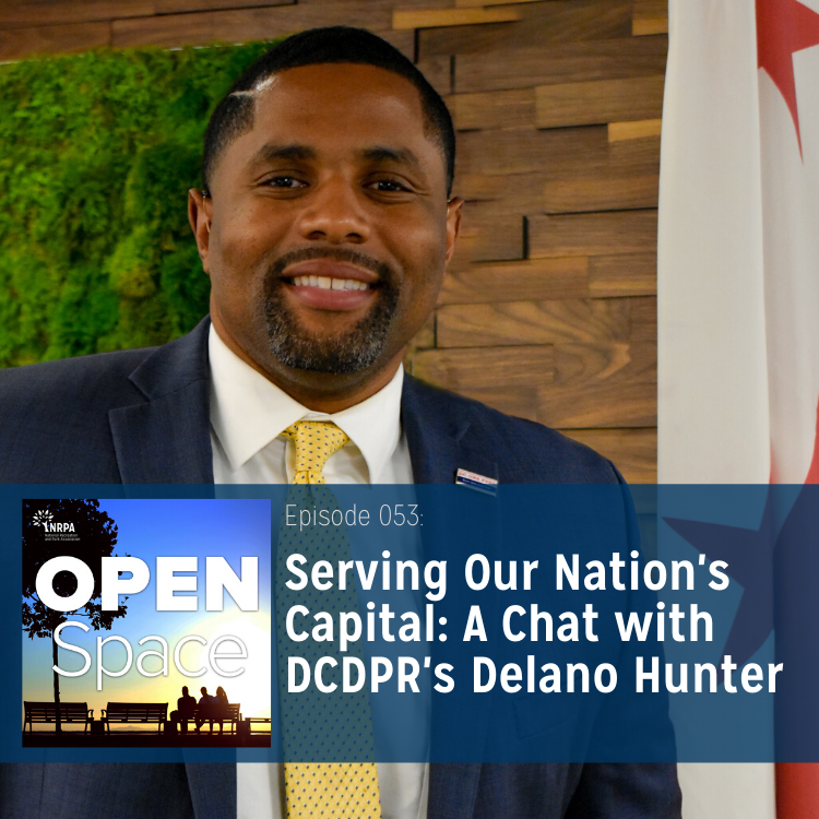 Serving Our Nation's Capital: A Chat with DCDPR's Delano Hunter — Episode 053