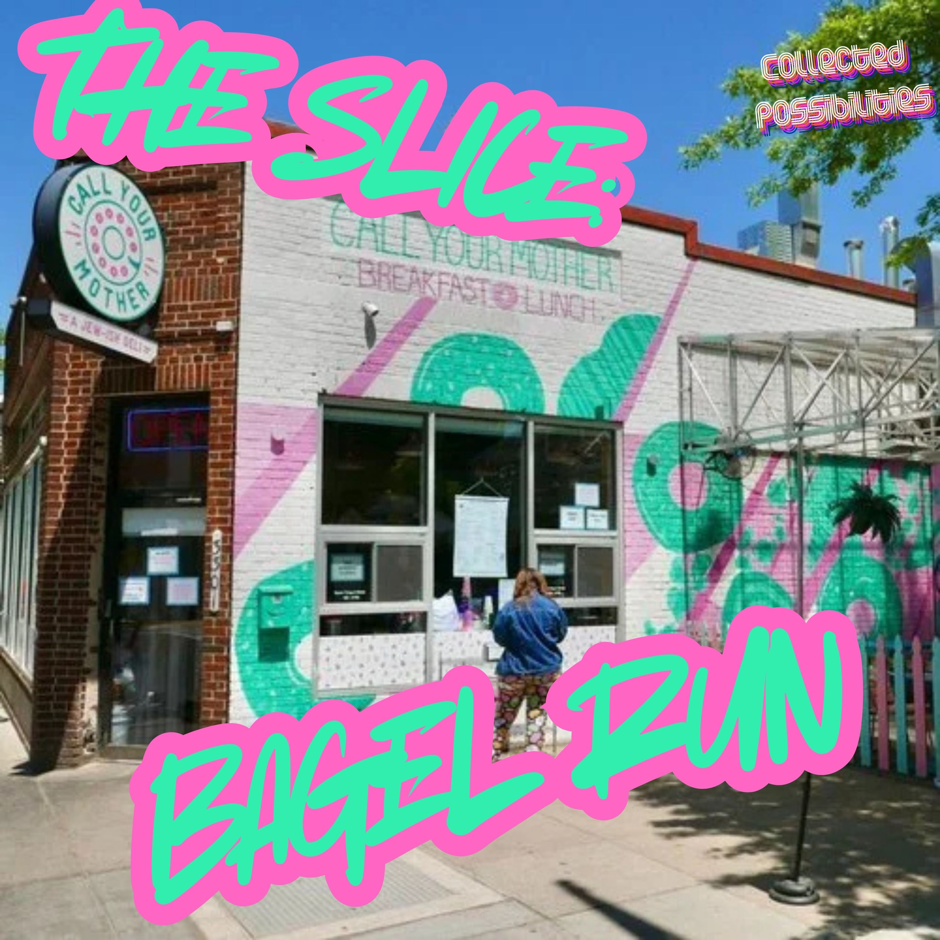 The Slice: Bagel Run