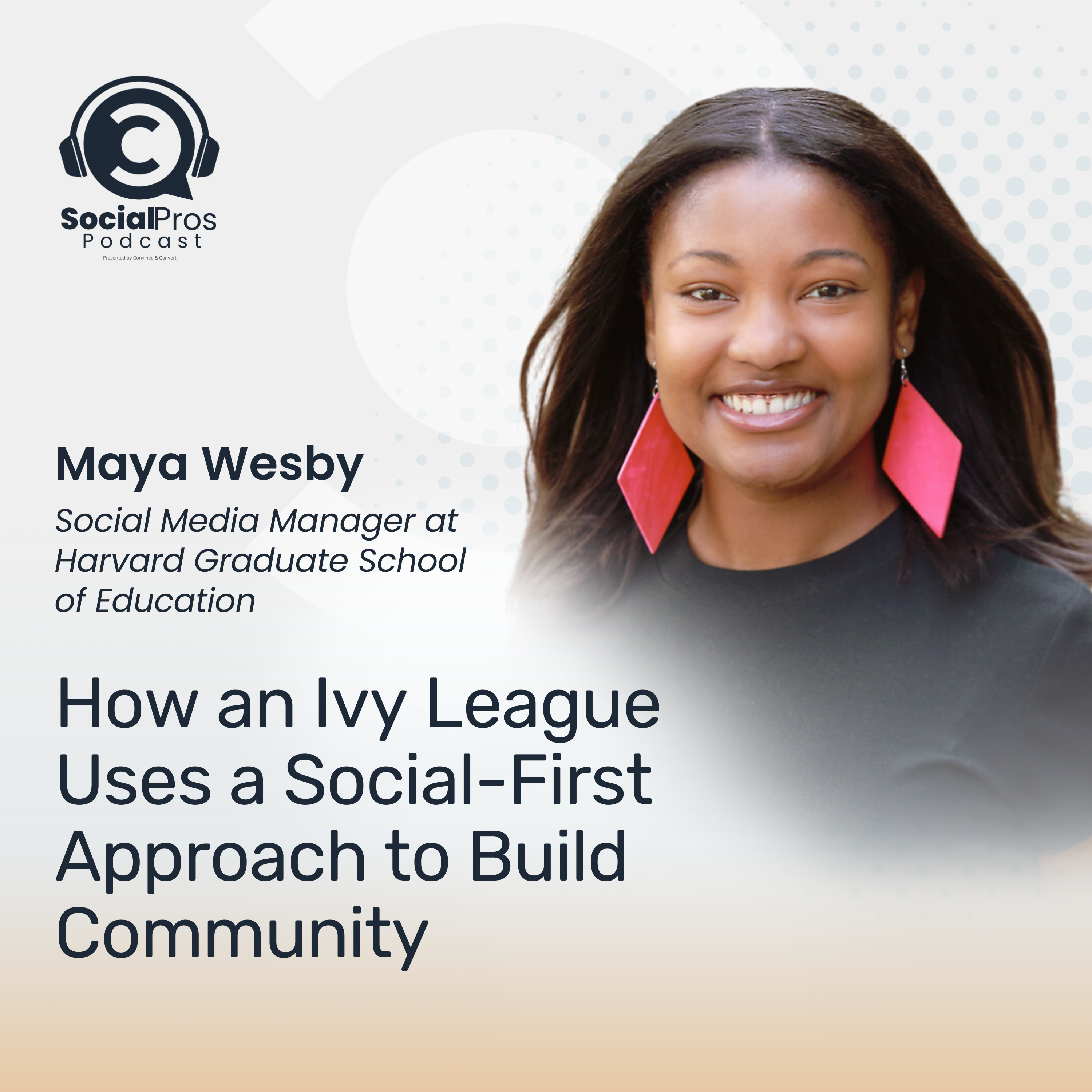 cover of episode How an Ivy League Uses a Social-First Approach to Build Community