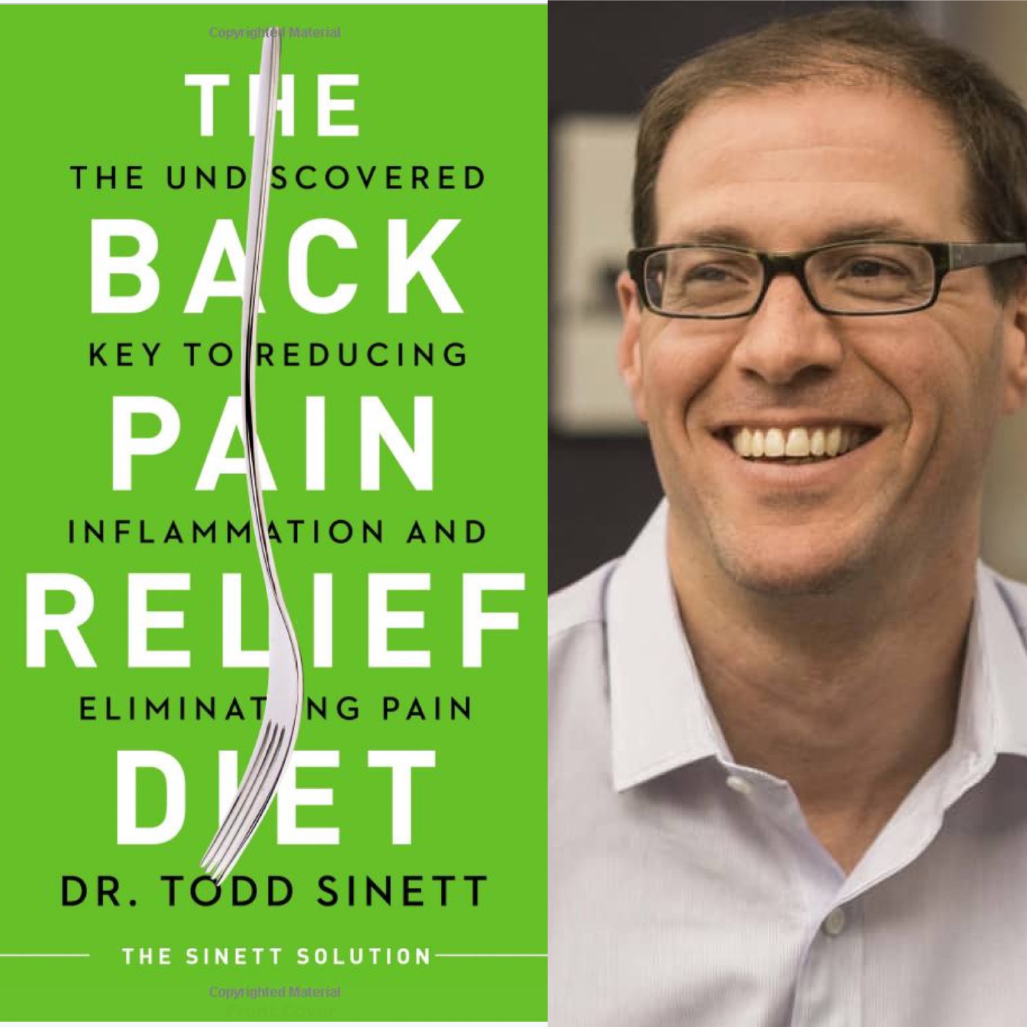 EFR 129: The Back Pain Relief Diet with Dr. Todd Sinett