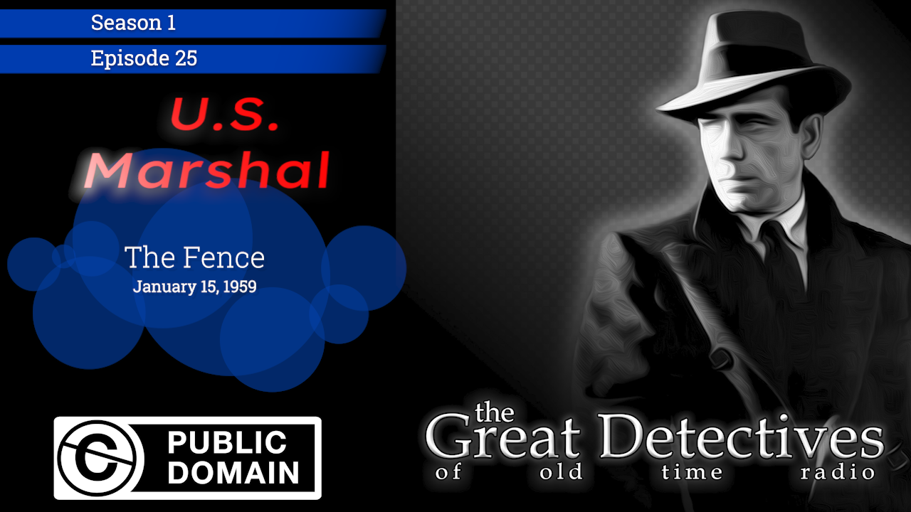 U.S. Marshal: The Fence (VIdeo Theater 253)