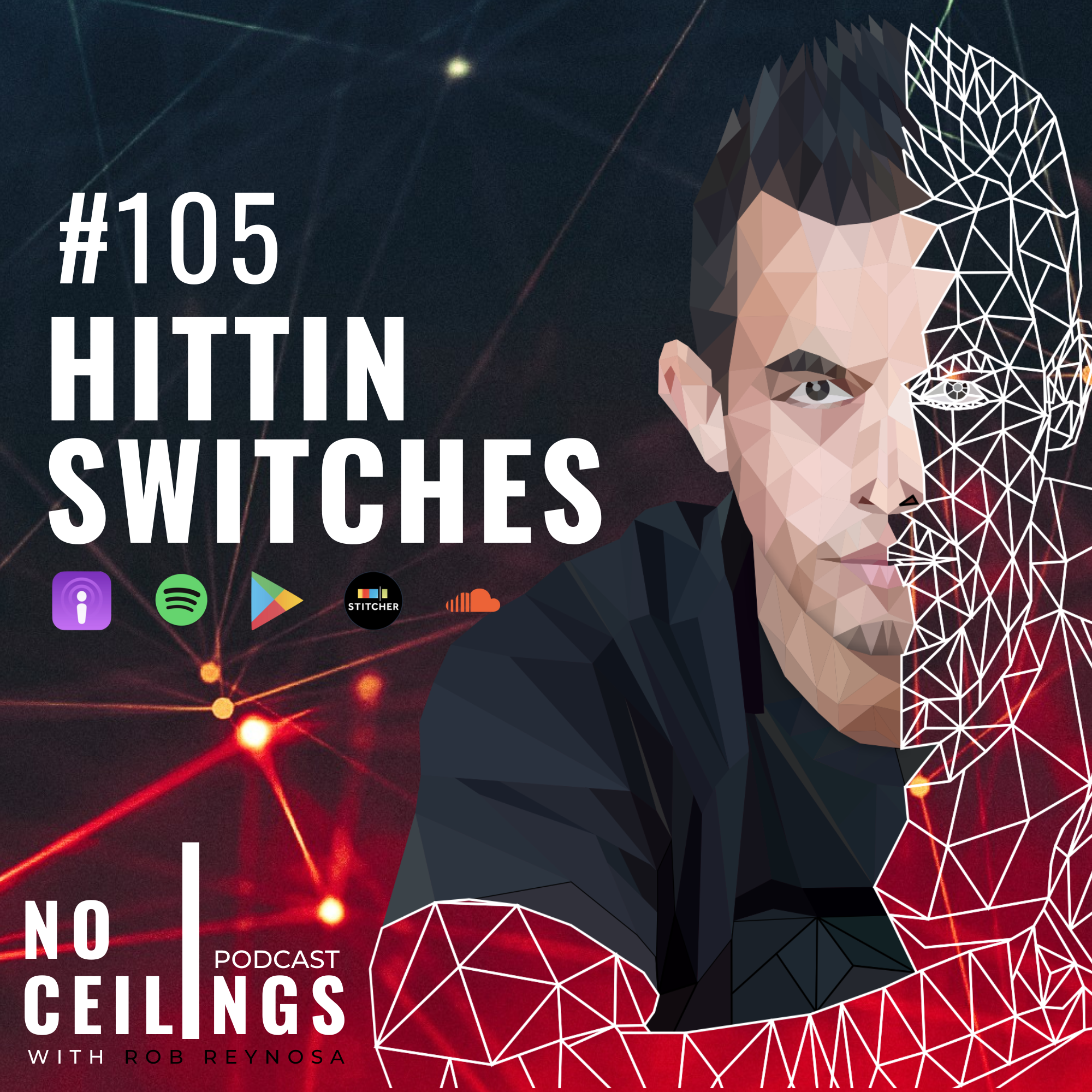 #105: HITTIN SWITCHES