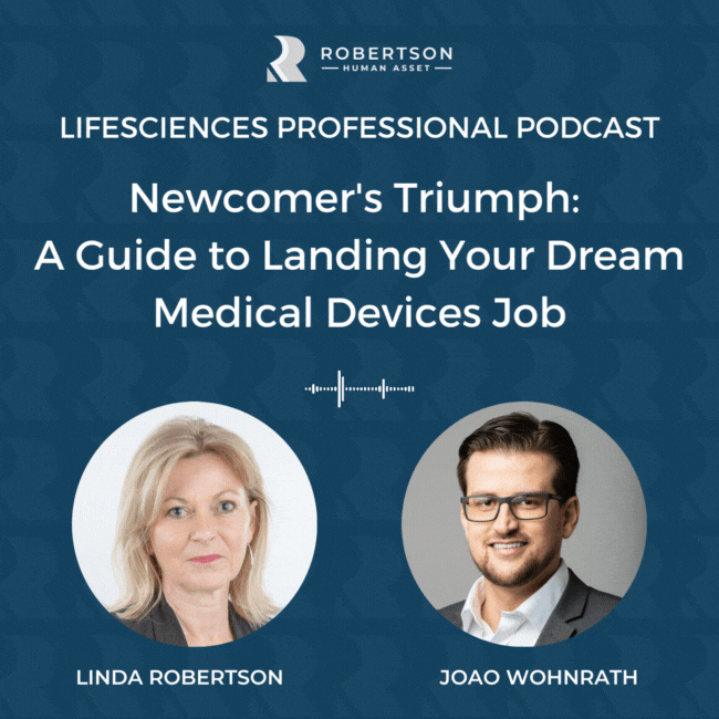 Newcomer's Triumph:  A Guide to Landing Your Dream Medical Devices Job