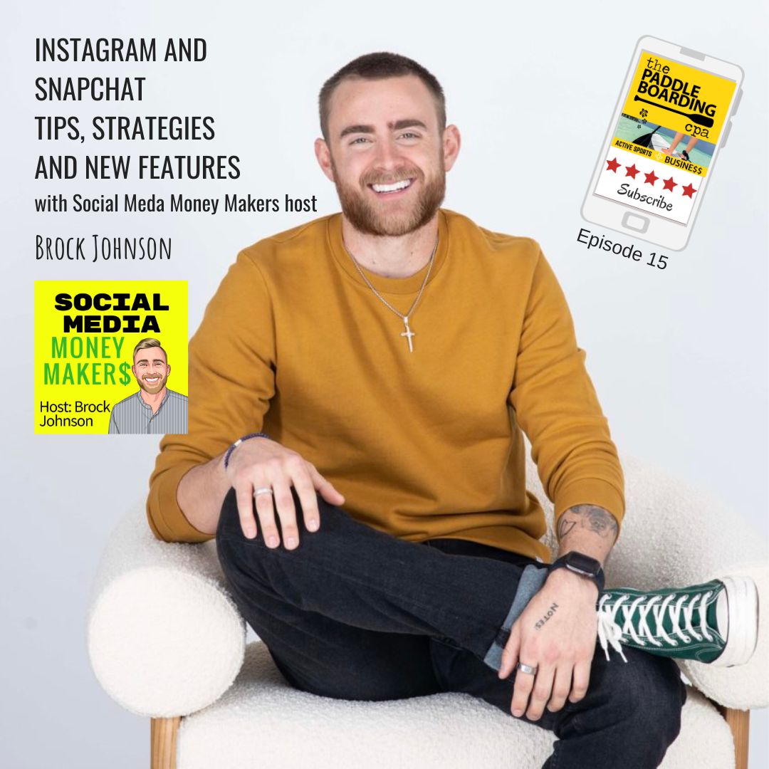 Instagram and Snapchat stories, tips, strategies and new features with Brock Johnson - 015