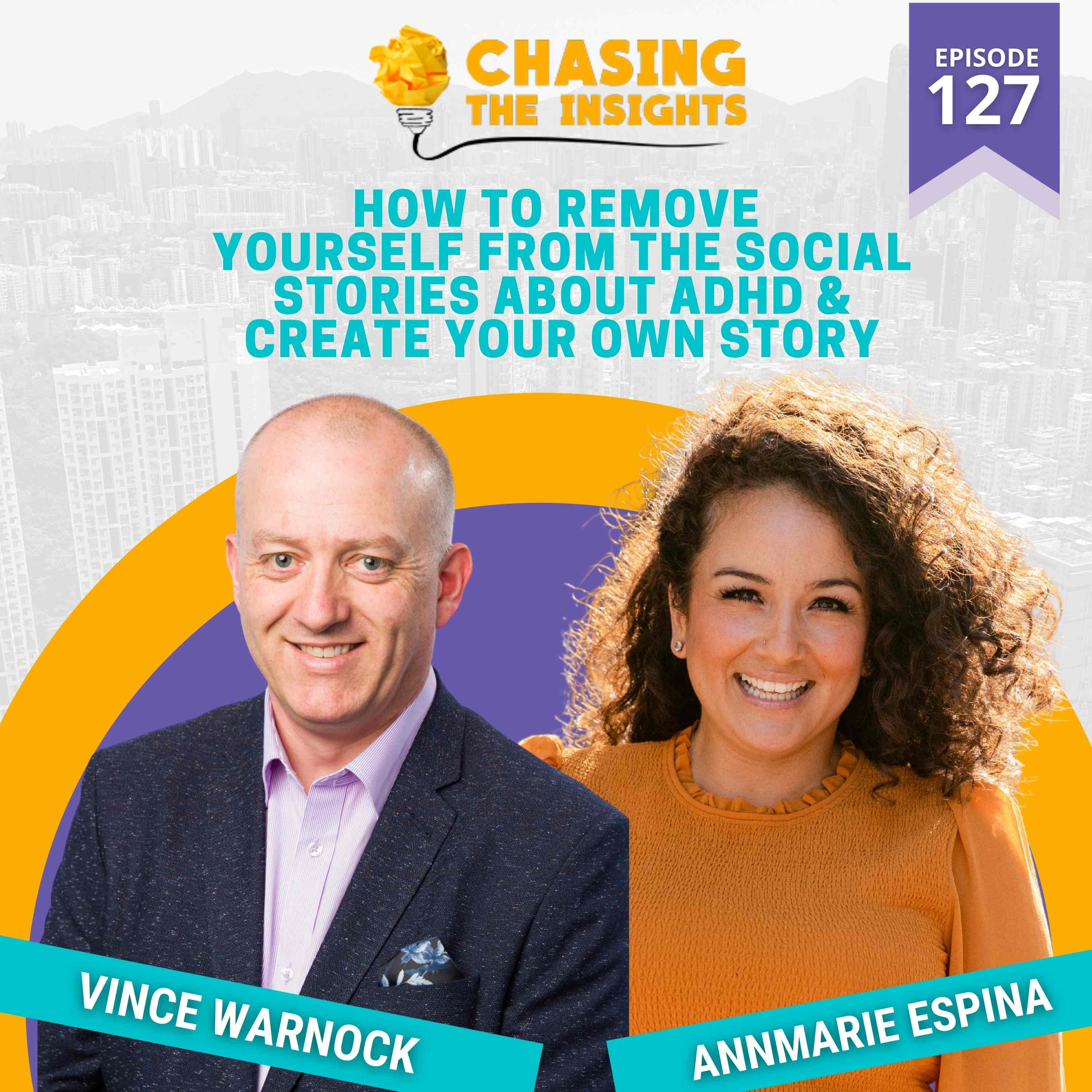 EP127 - AnnMarie Espina on removing yourself from social stories about ADHD