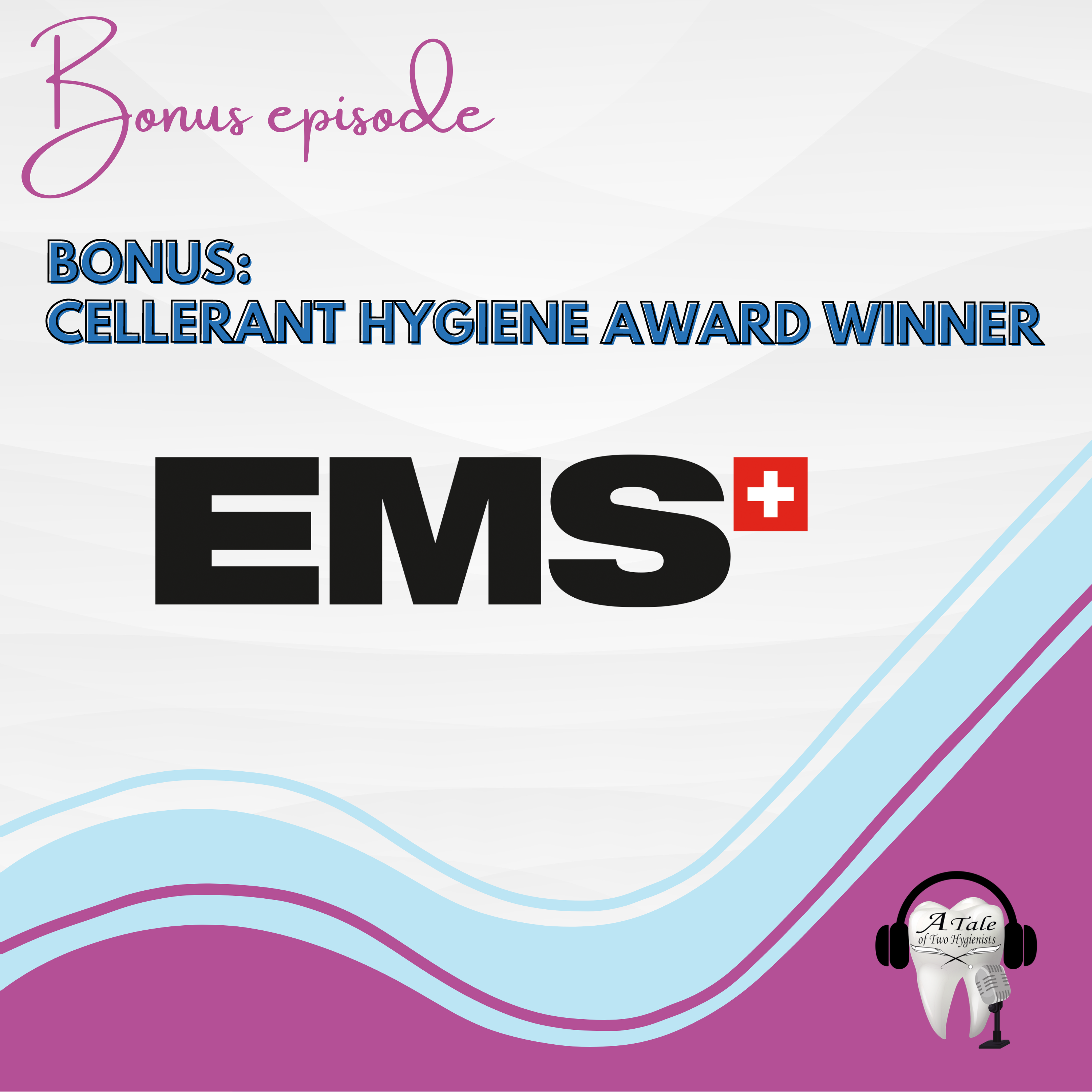 A Tale of Two Hygienists Podcast