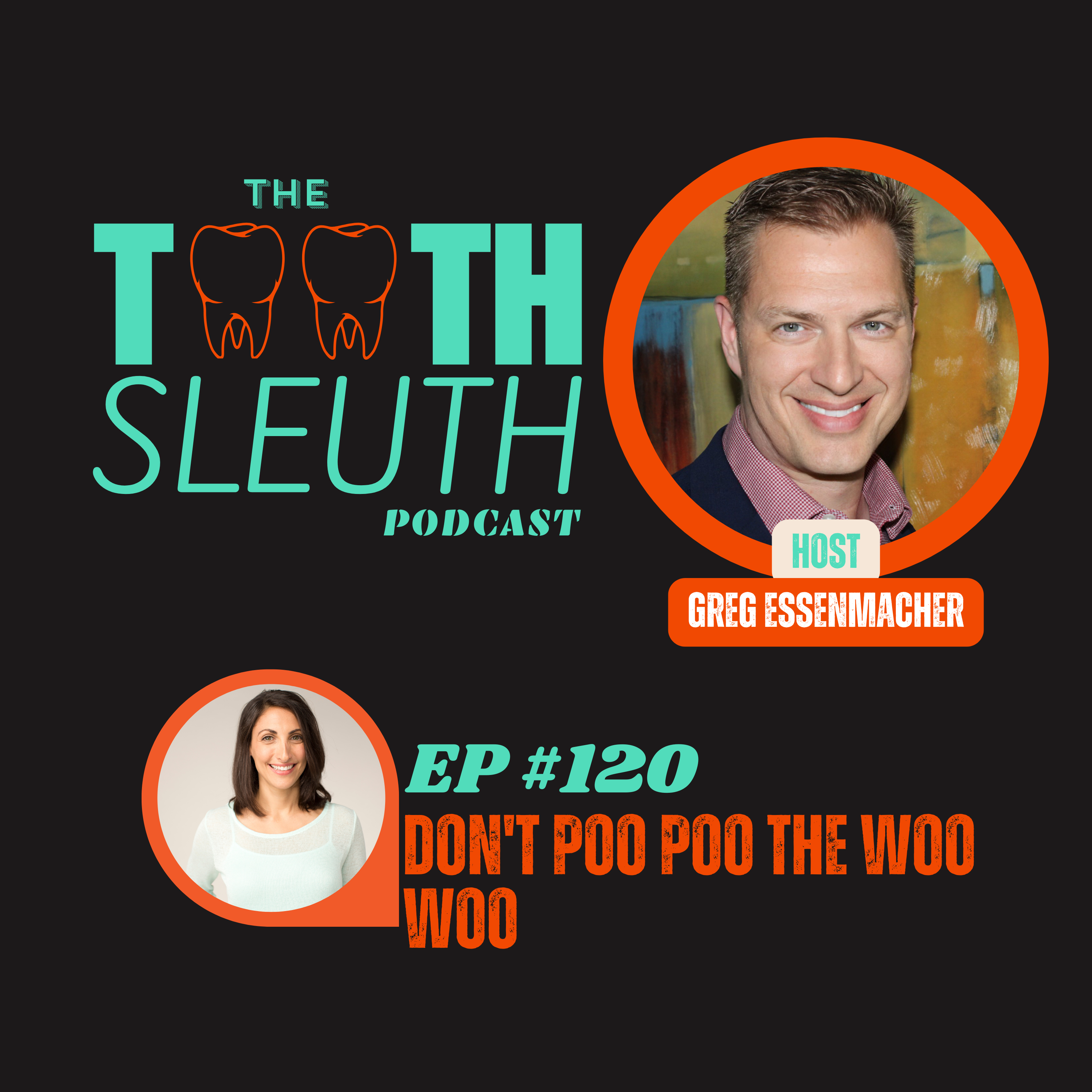 The Tooth Sleuth Podcast