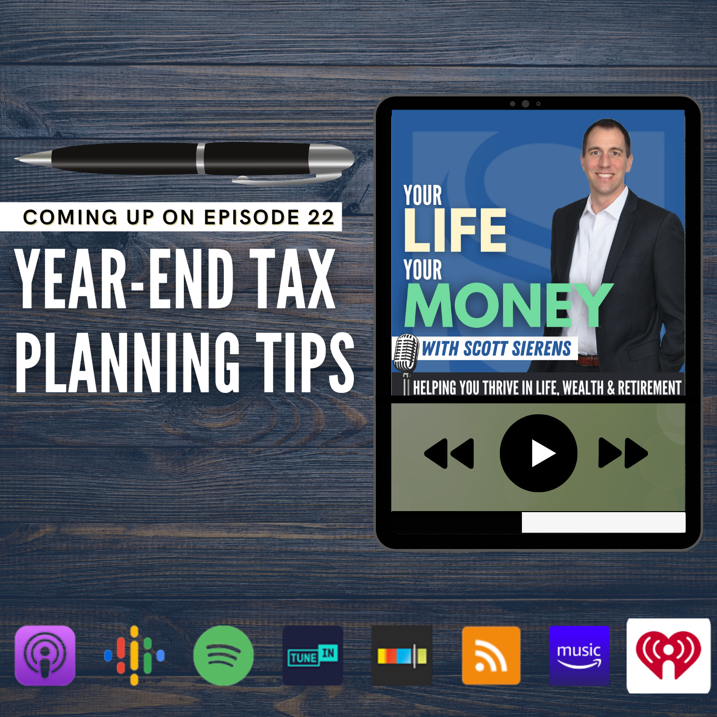The Retirement Show: Your Life, Your Money with Scott Sierens