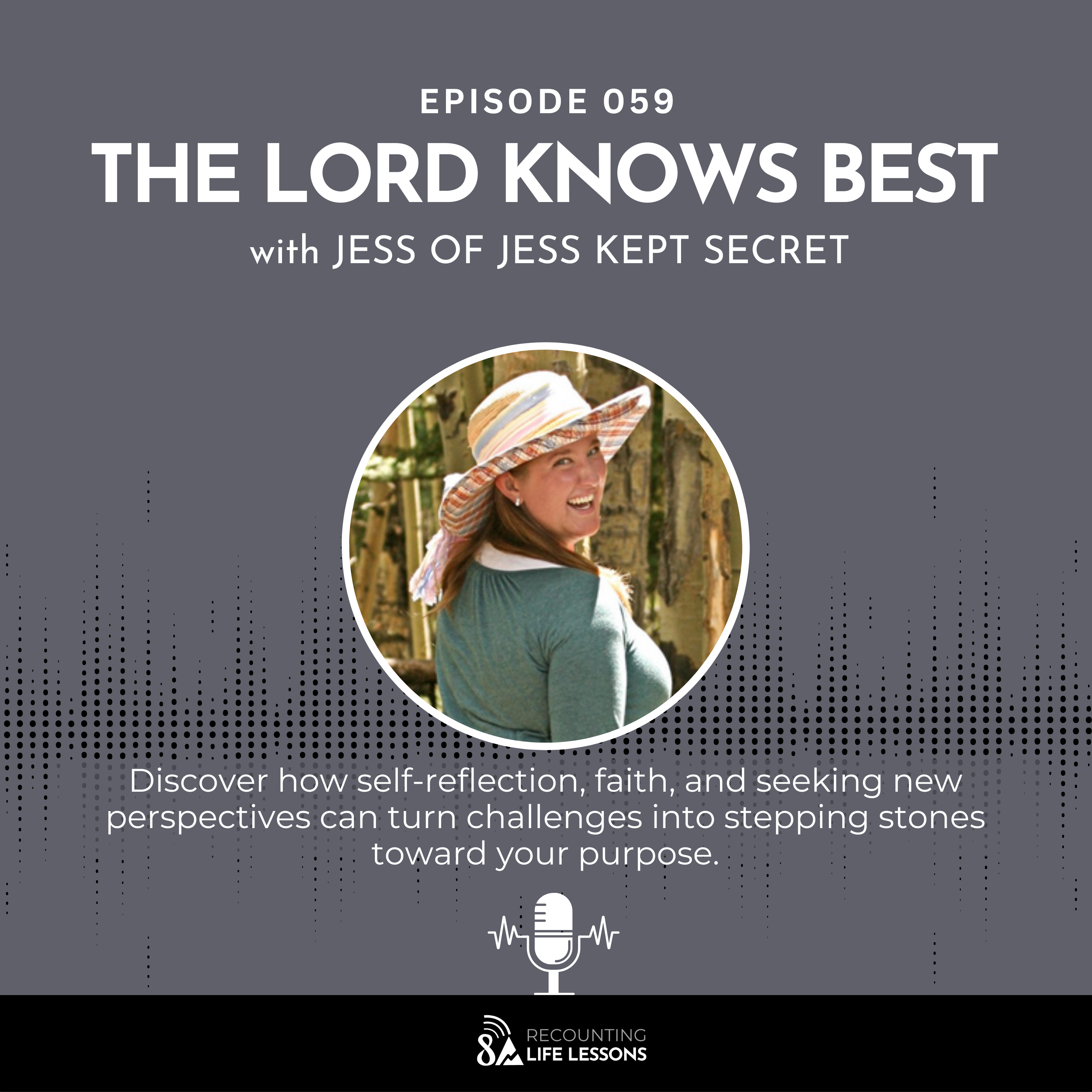 Recounting Life Lessons