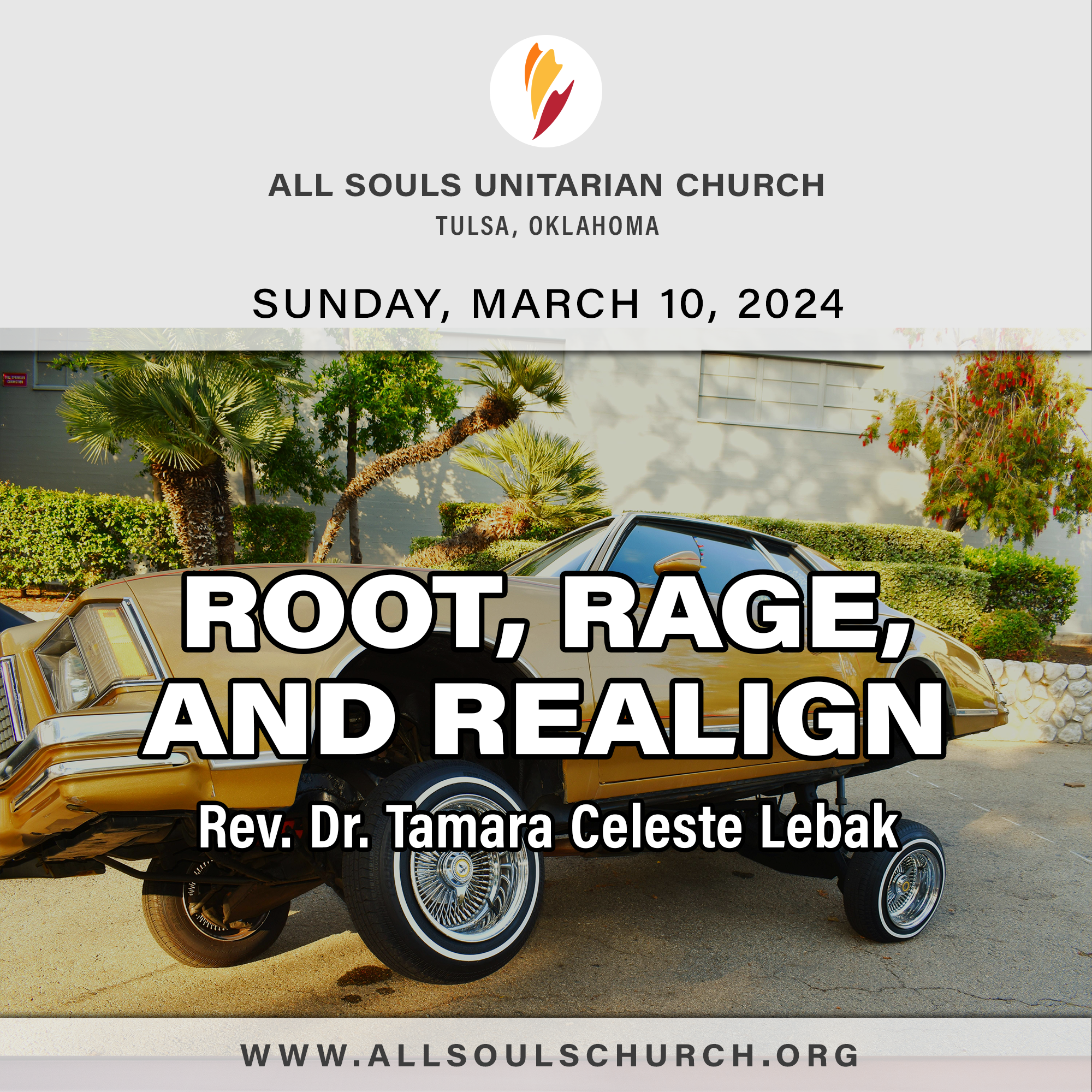 ’ROOT, RAGE, AND REALIGN’ - Rev. Dr. Tamara Celeste Lebak