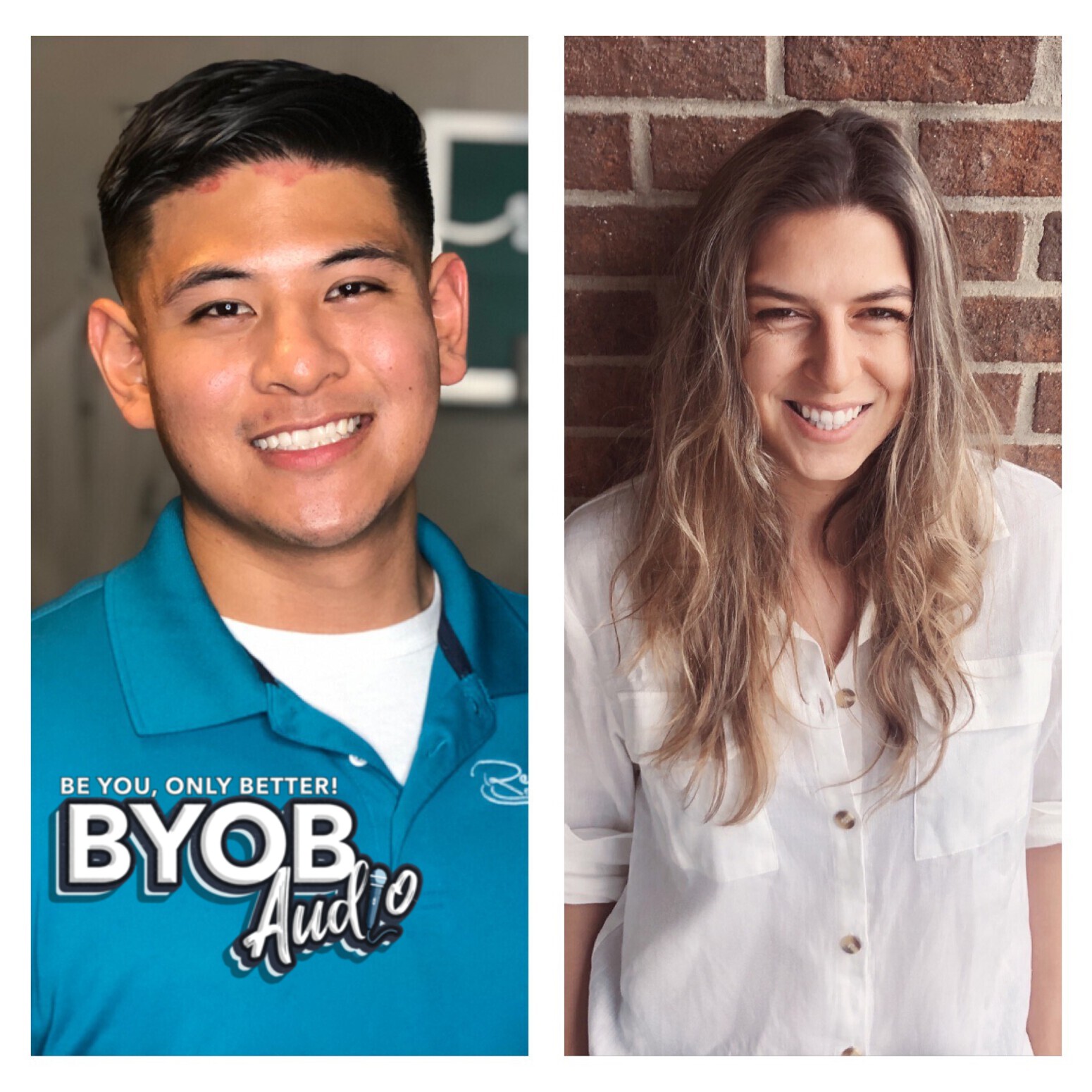 Be You, Only Better! BYOB Audio
