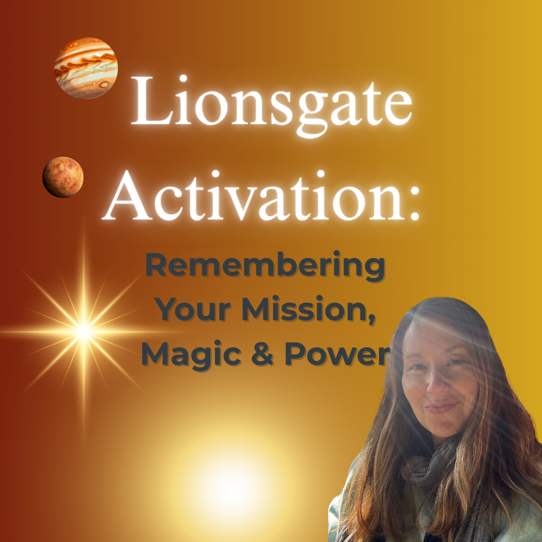 Lionsgate Portal: Venus, Jupiter & the Return of Your Soul Gifts
