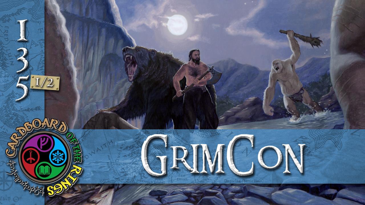 Episode 135.5: GrimCon