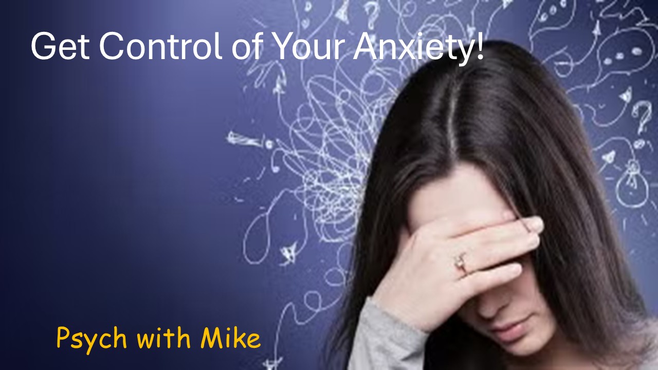 Get Control of Your Anxiety