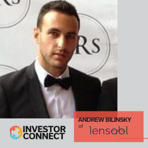 Investor Connect - 519 - Andrew Bilinsky of Lensabl