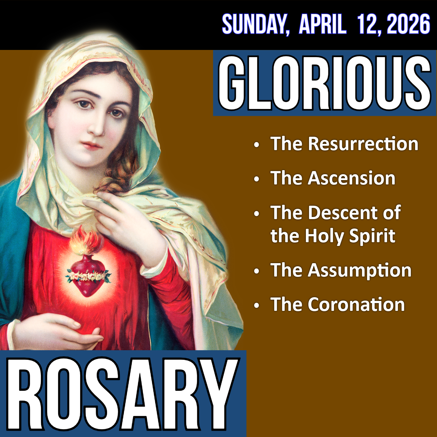 LISTEN - MEDIUM PACE ROSARY - Glorious Mysteries of the Rosary for SUNDAY, April 12, 2026