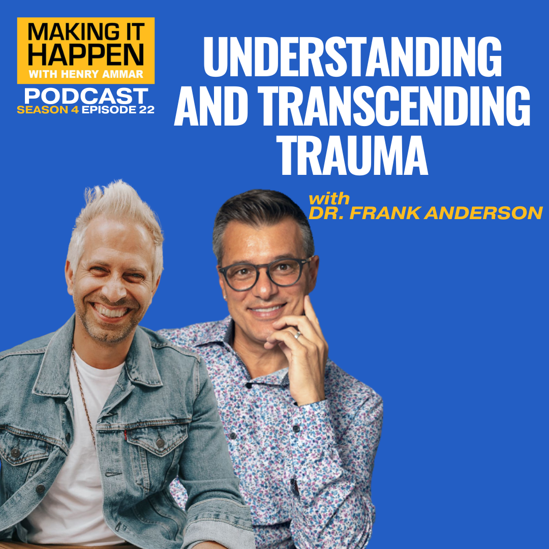 Making It Happen with Henry Ammar