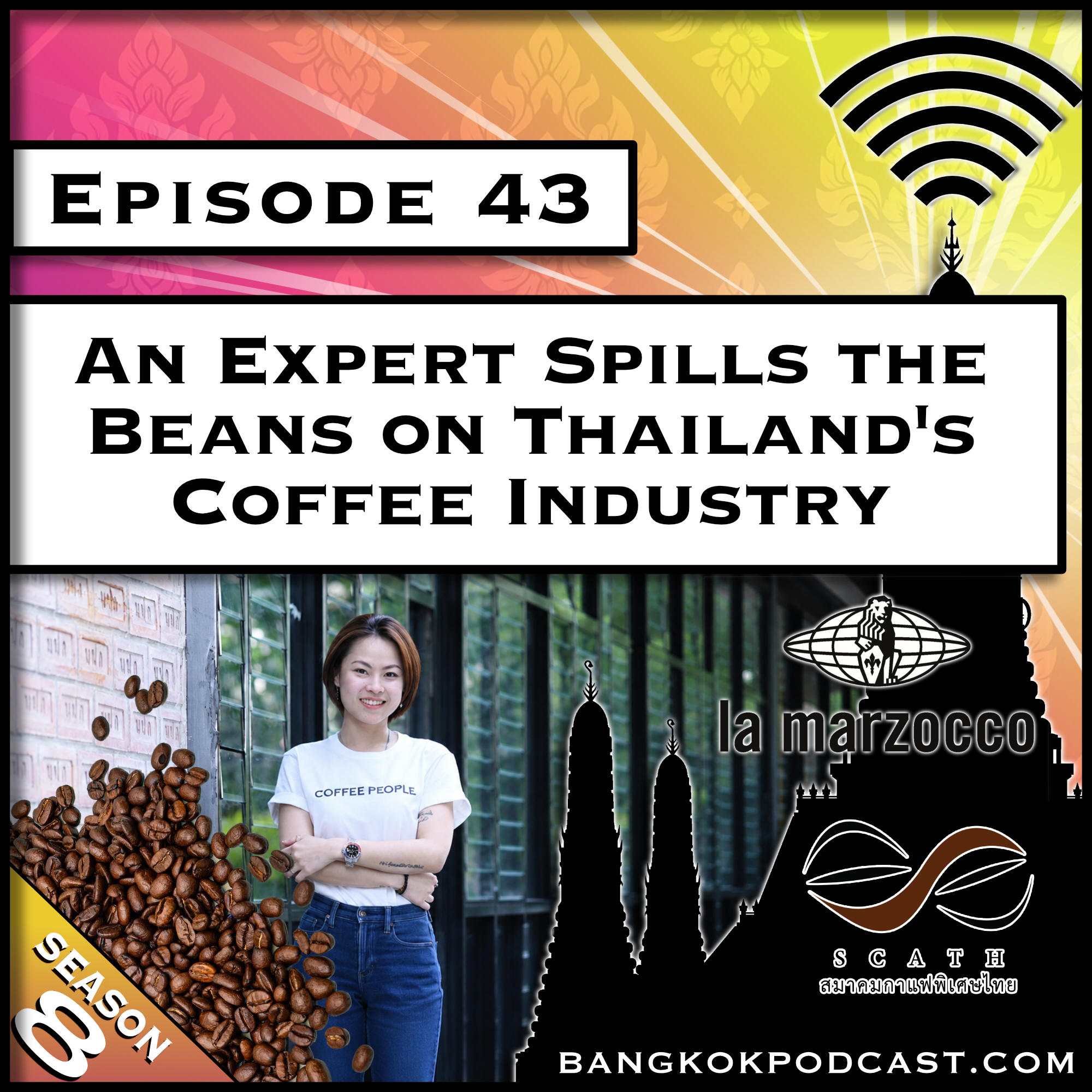 An Expert Spills the Beans on Thailand's Coffee Industry [S8.E43]