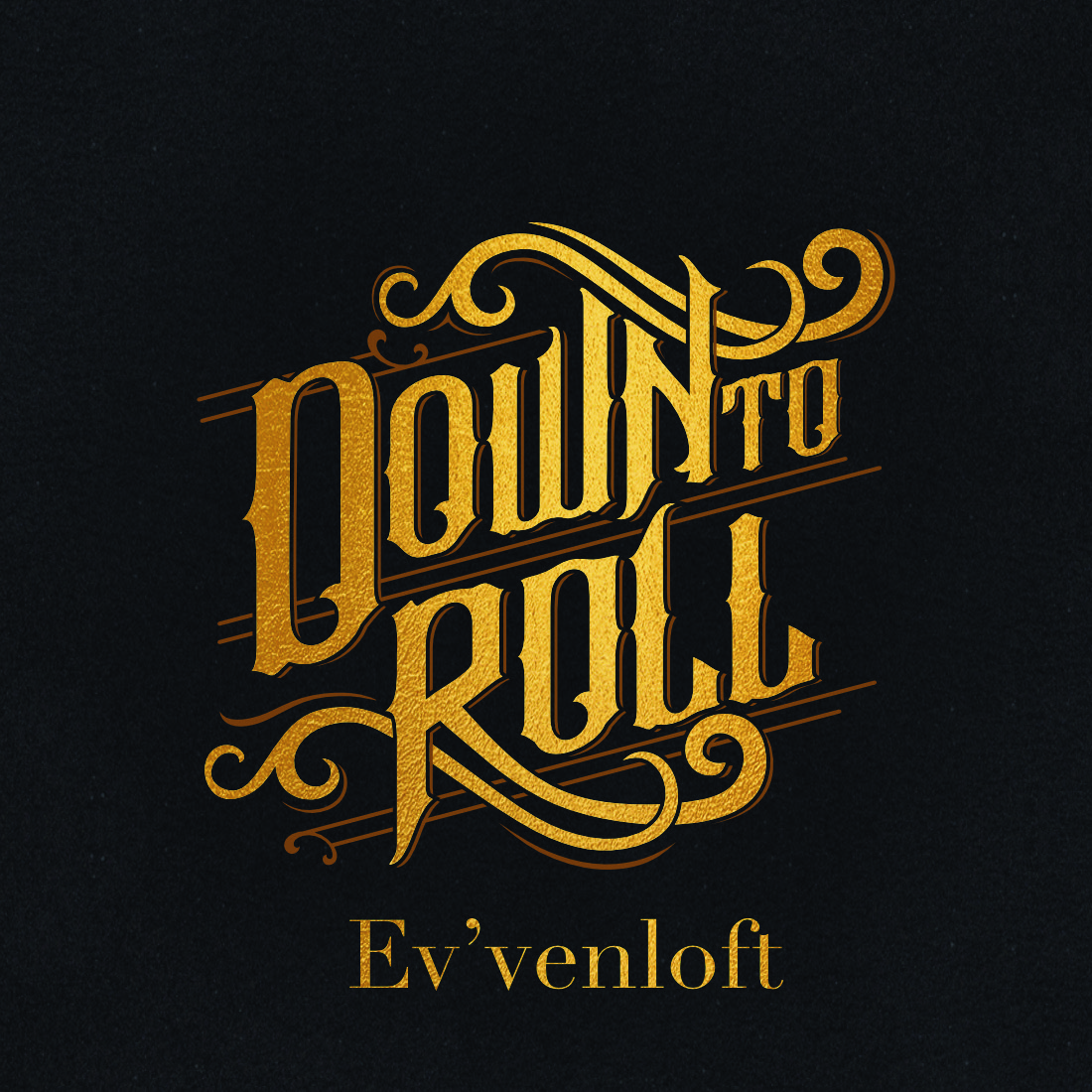 Down To Roll