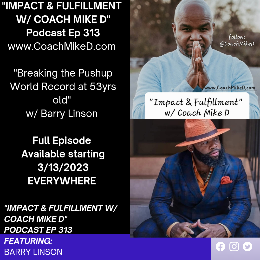 Impact and Fulfillment with Coach Mike D