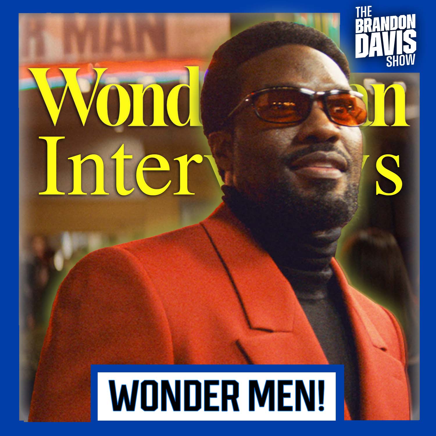 Wonder Man Ending, Details, Cameos, & More | Yahya, Sir Ben, and Writer Interviews Wonder Man Ending, Details, Cameos, & More | Yahya, Sir Ben, and Writer Interviews