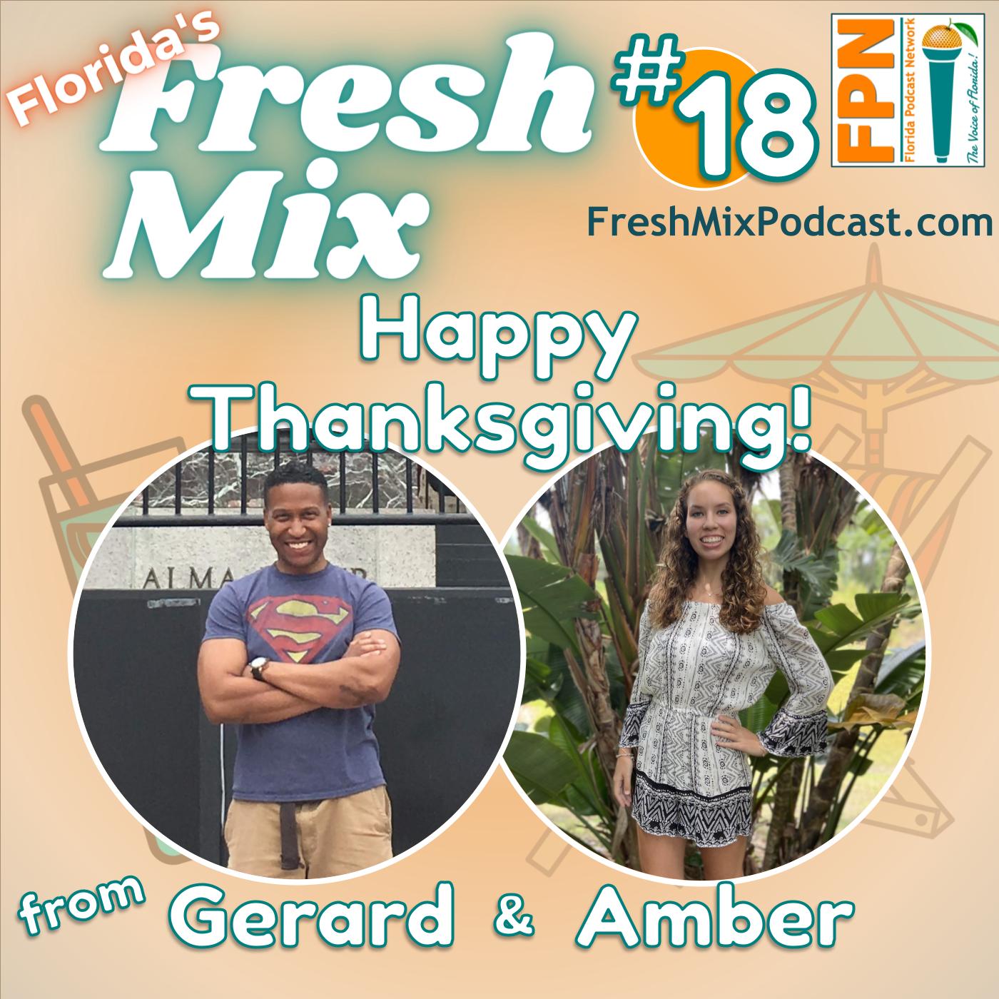 Episode 18: Gerard and Amber Talk Thanksgiving Traditions and Thankfulness
