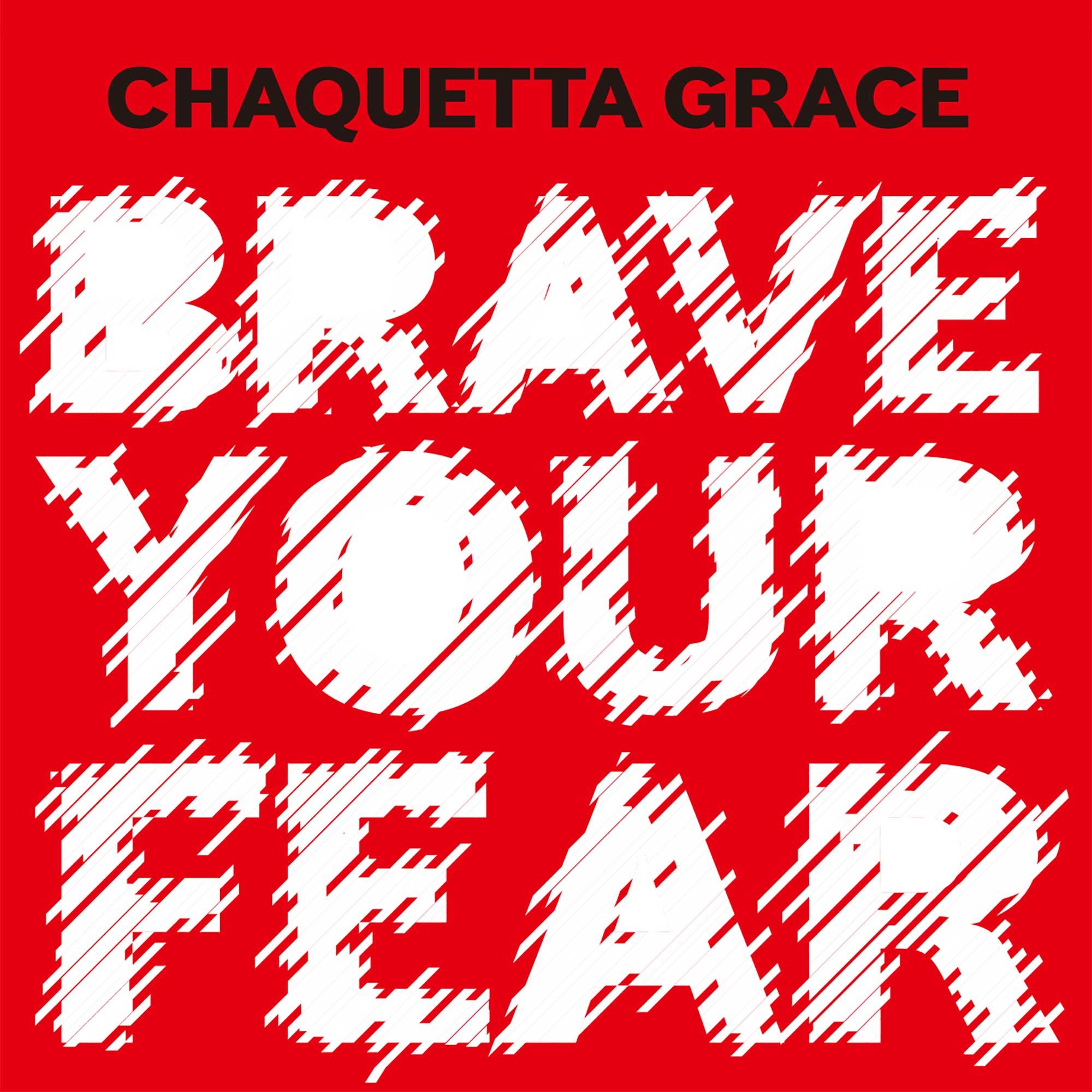 Brave Your Fear