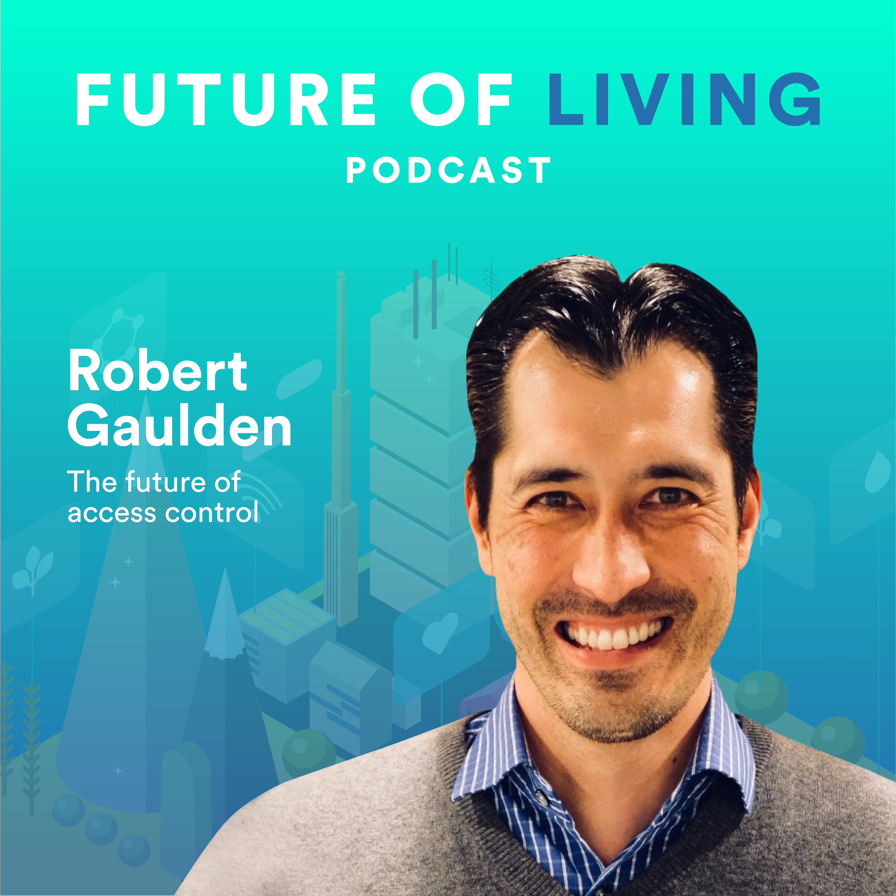 Future of Living