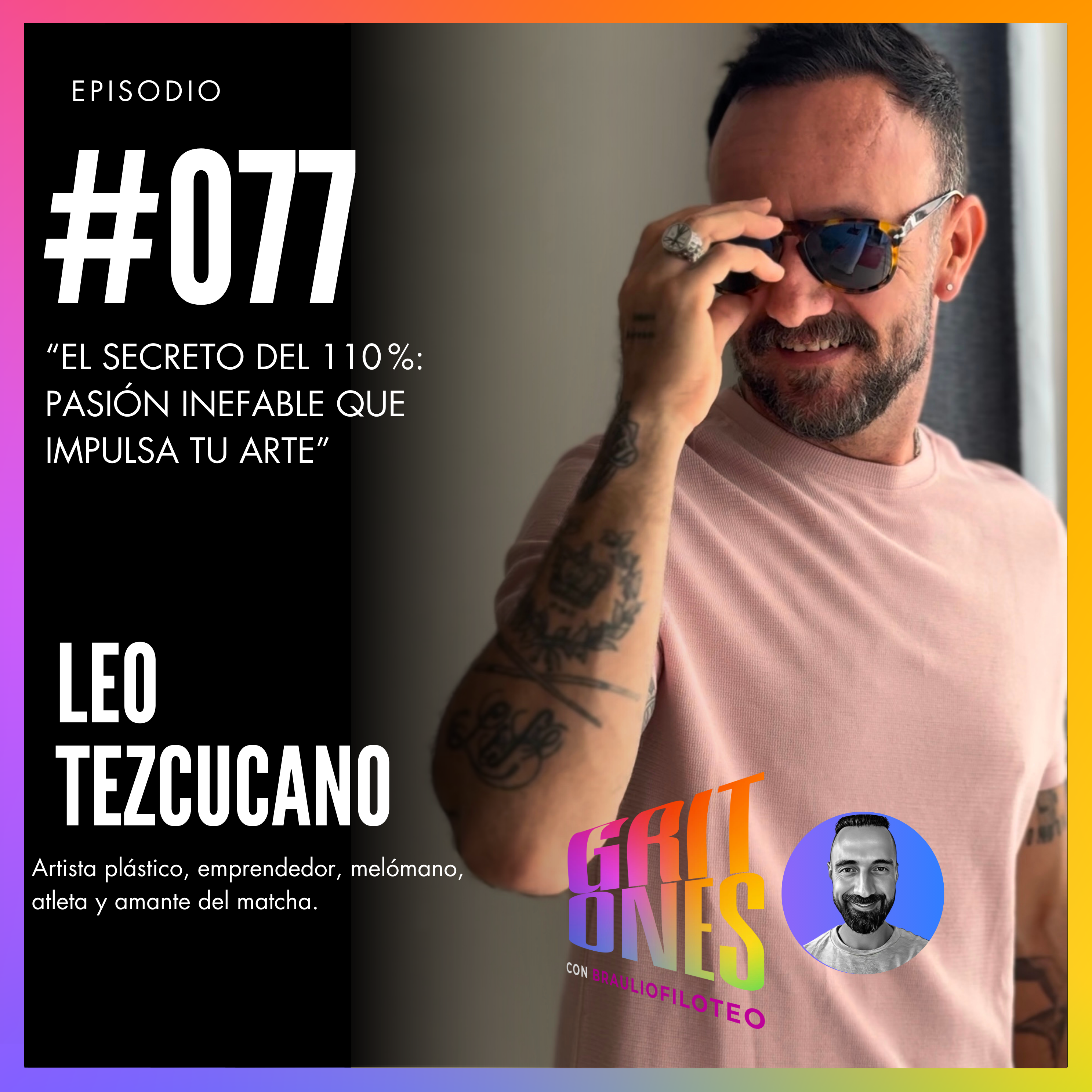 GRITones con Braulio Filoteo