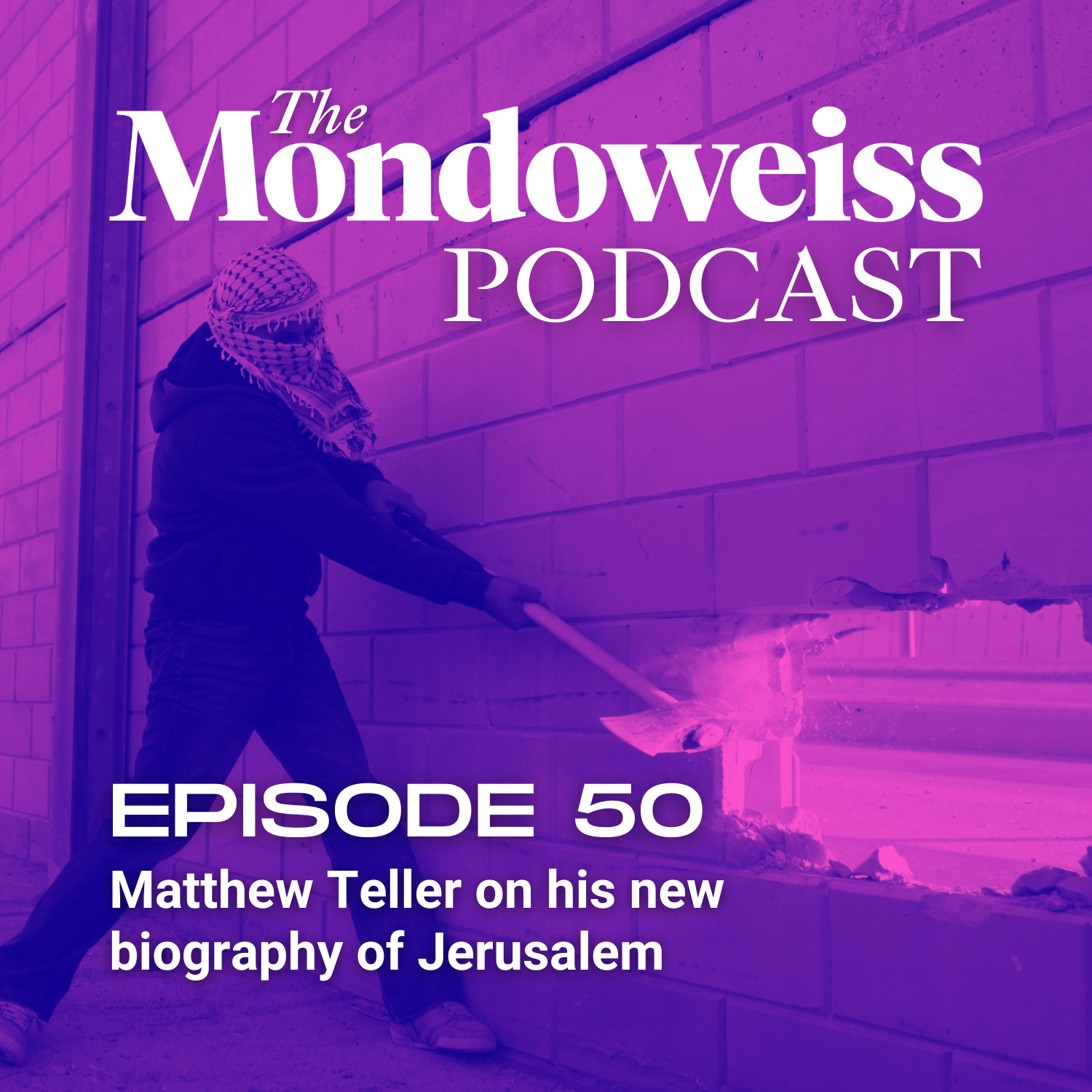 The Mondoweiss Podcast