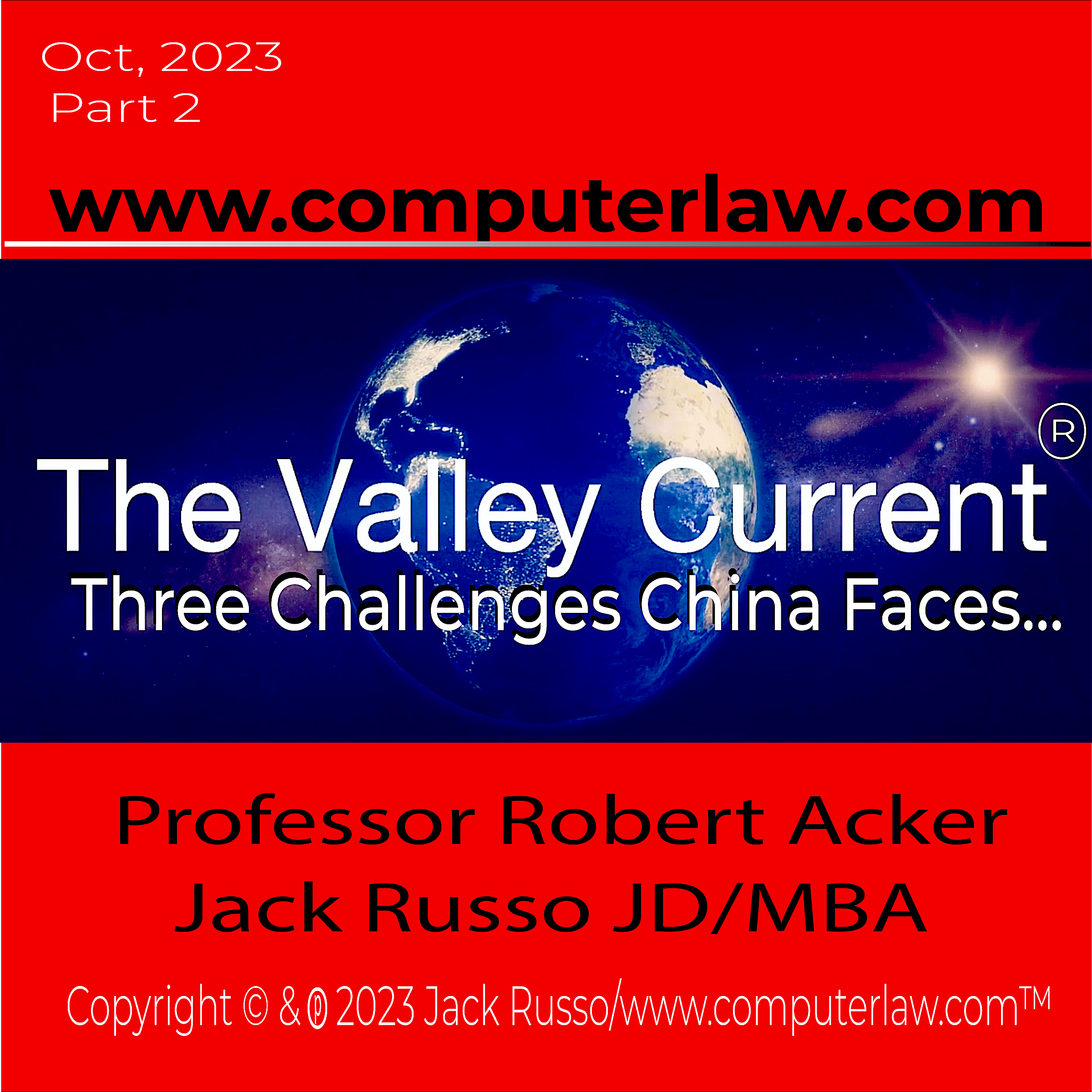 The Valley Current®: Three Challenges China Now Faces – Part 2