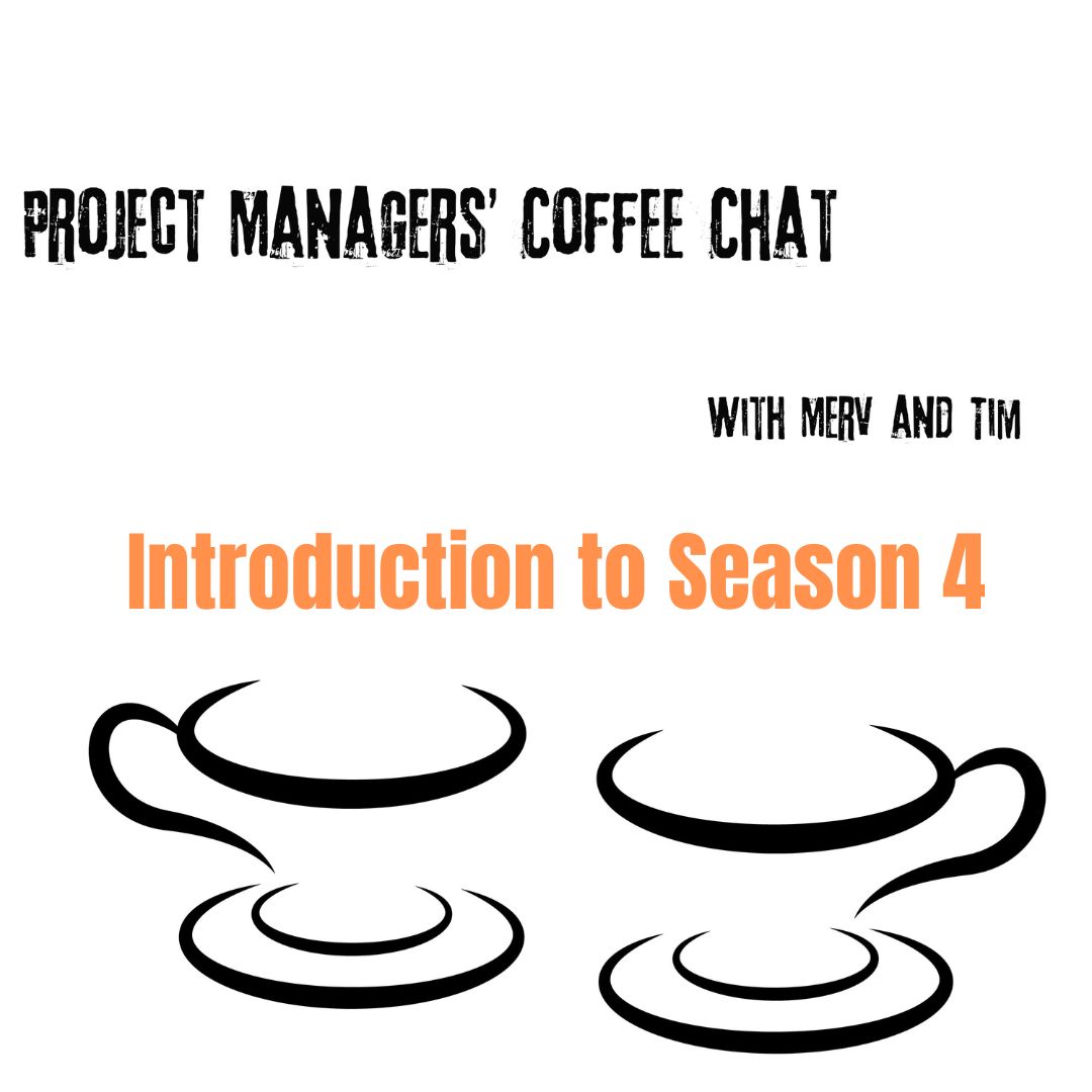 Project Managers\' Coffee Chat with Tim & Merv