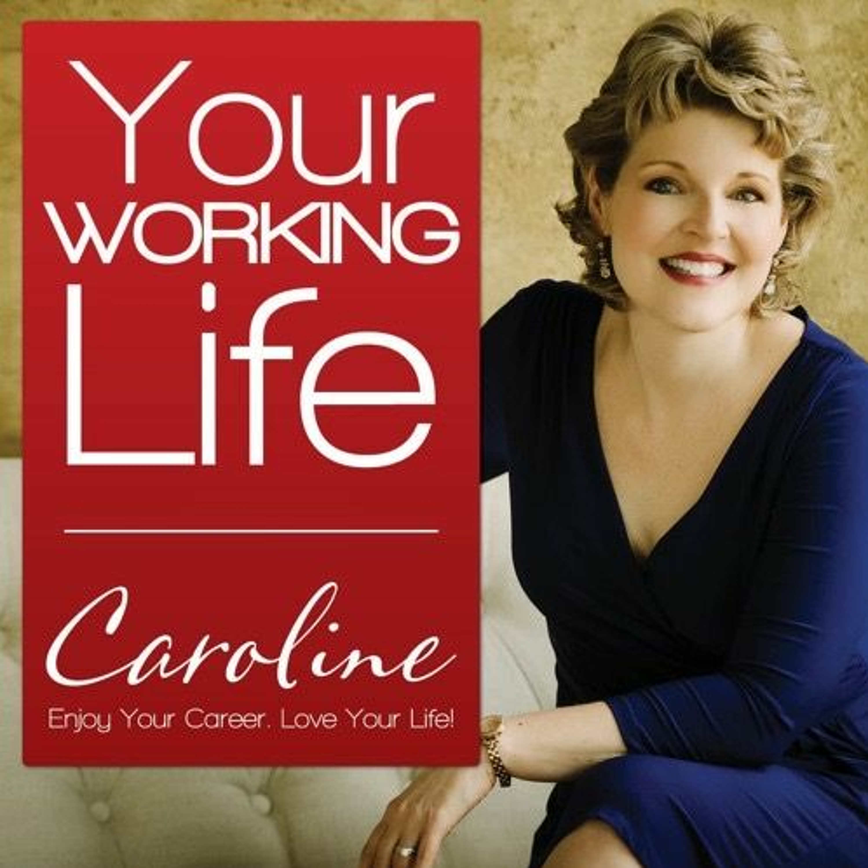 Your Working Life