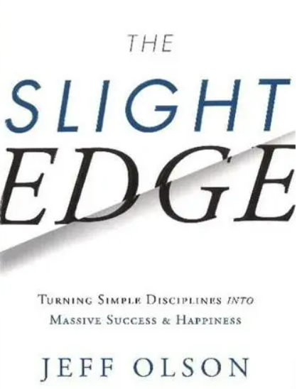 The Slight Edge - Final Chapters - Where Do We Go From Here?