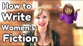 How to Write Women's Fiction - WritersLife.org